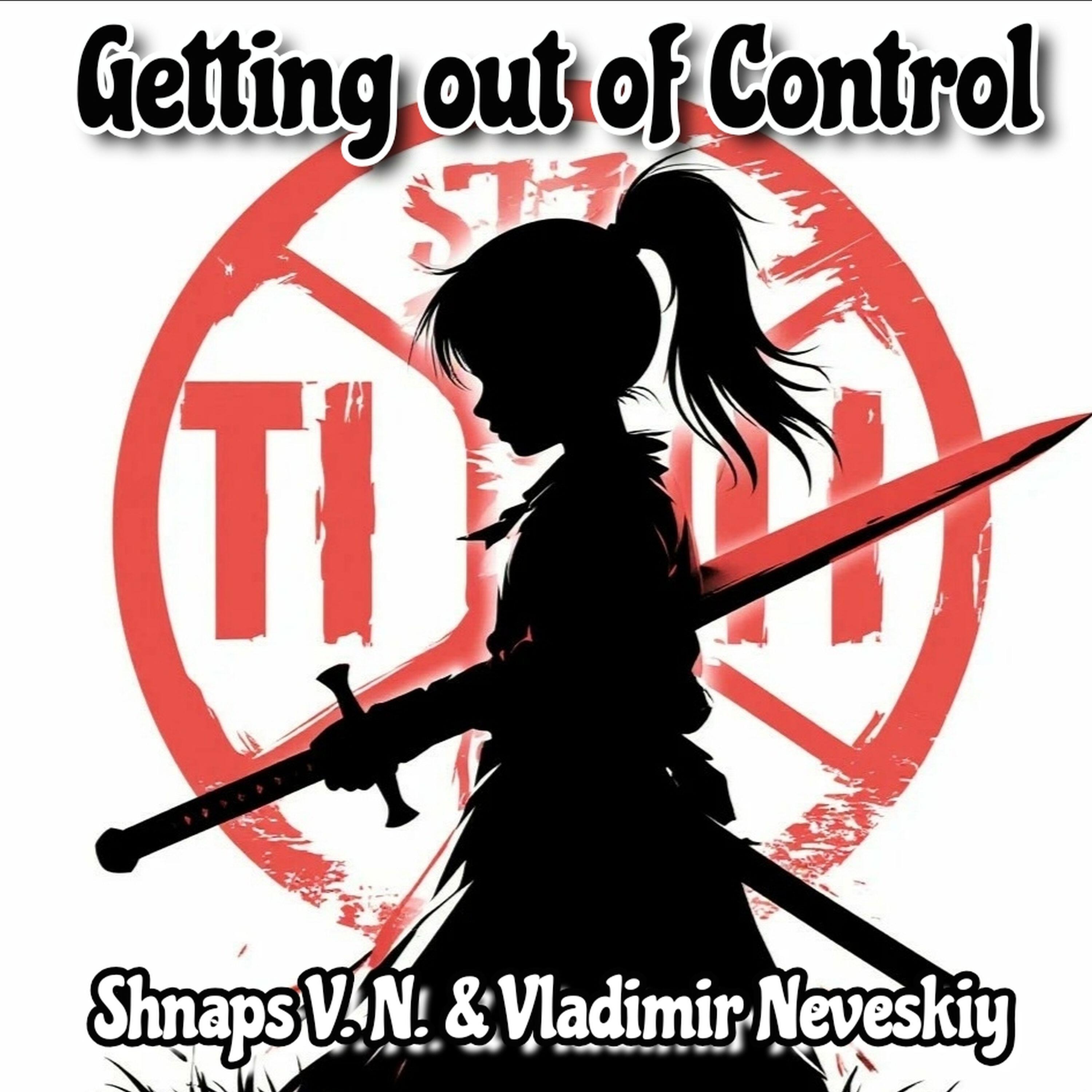 Релиз Getting out of control