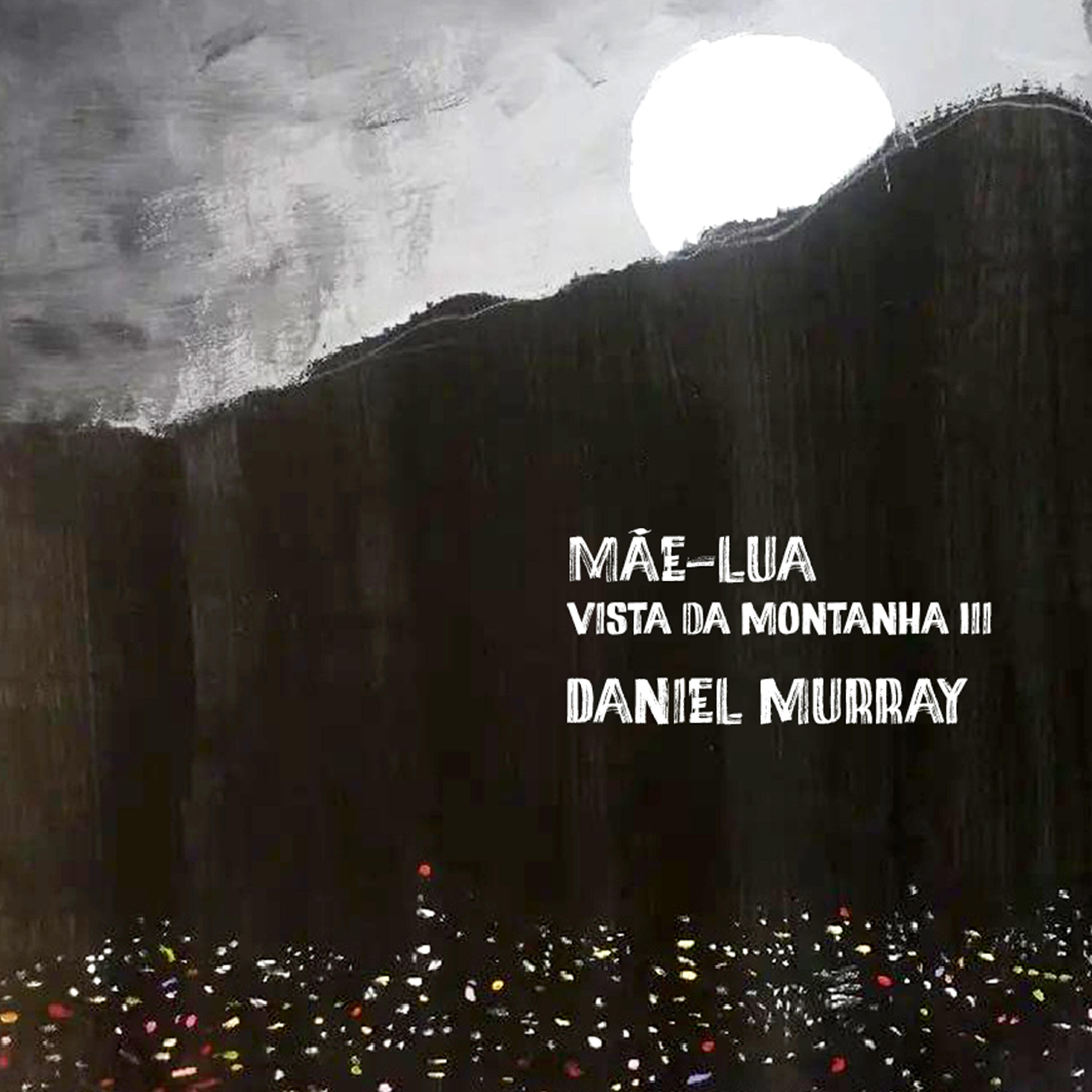 Релиз Vista Da Montanha III Mãe - Lua