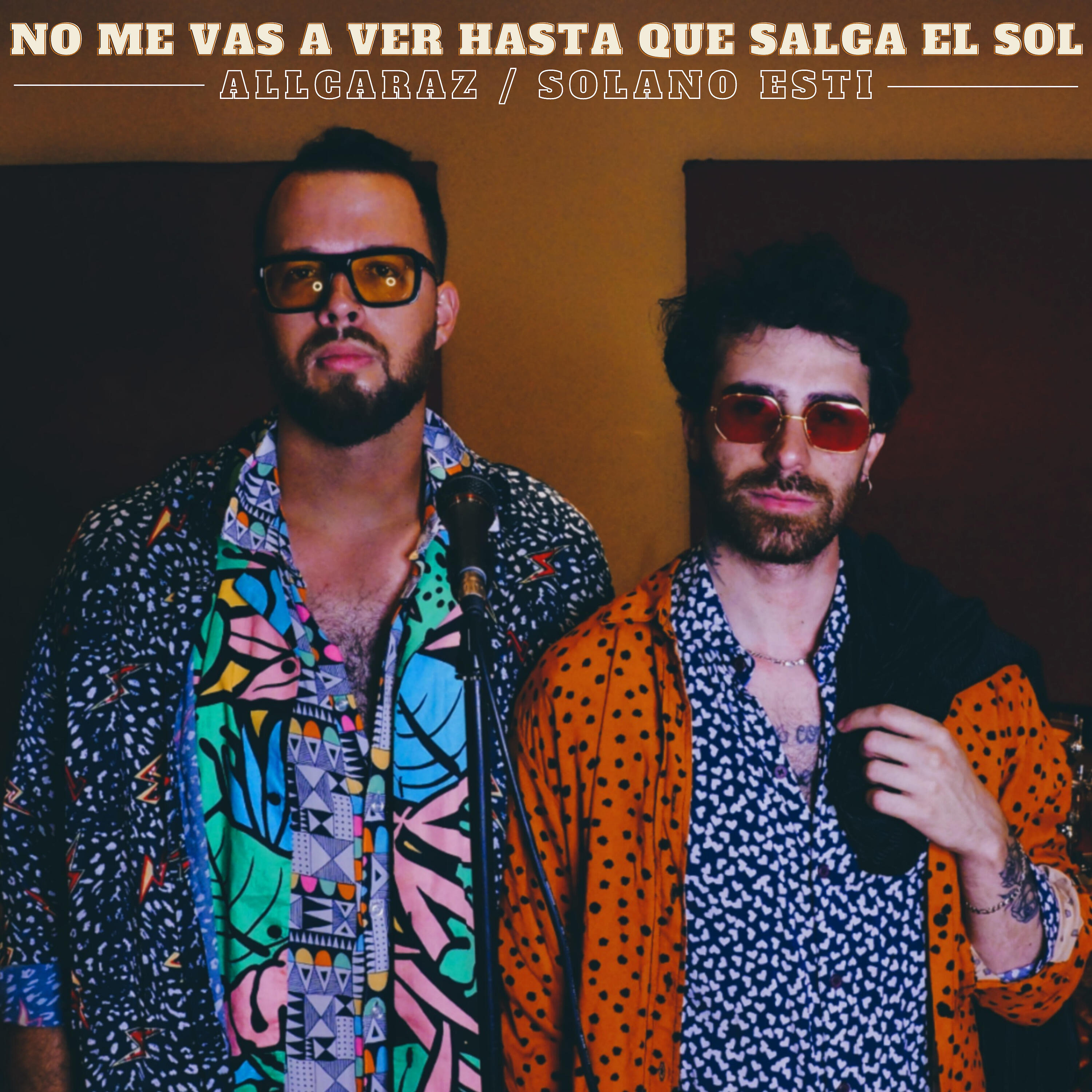 Постер альбома No Me Vas a Ver Hasta Que Salga el Sol