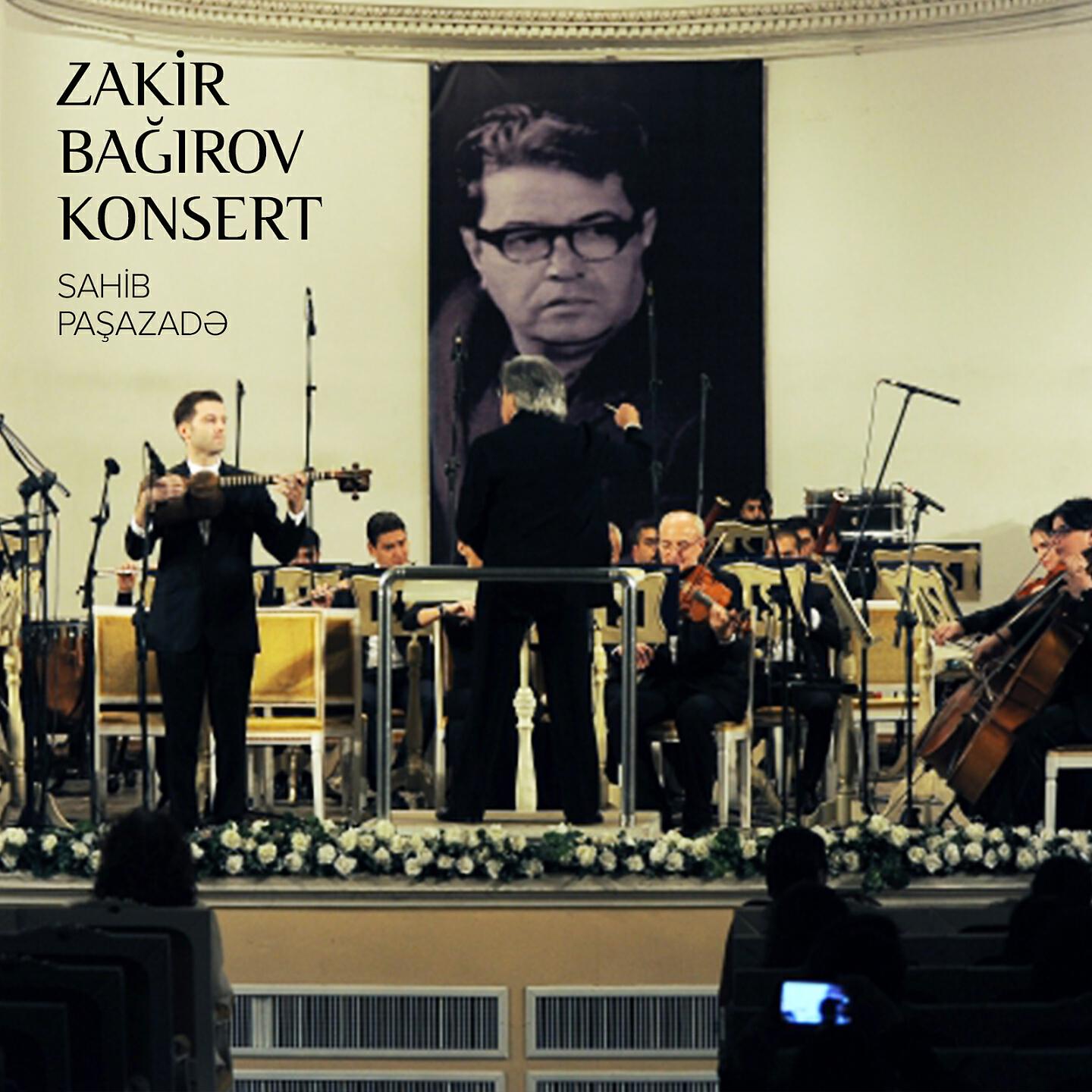 Релиз Zakir Bağırov Konsert