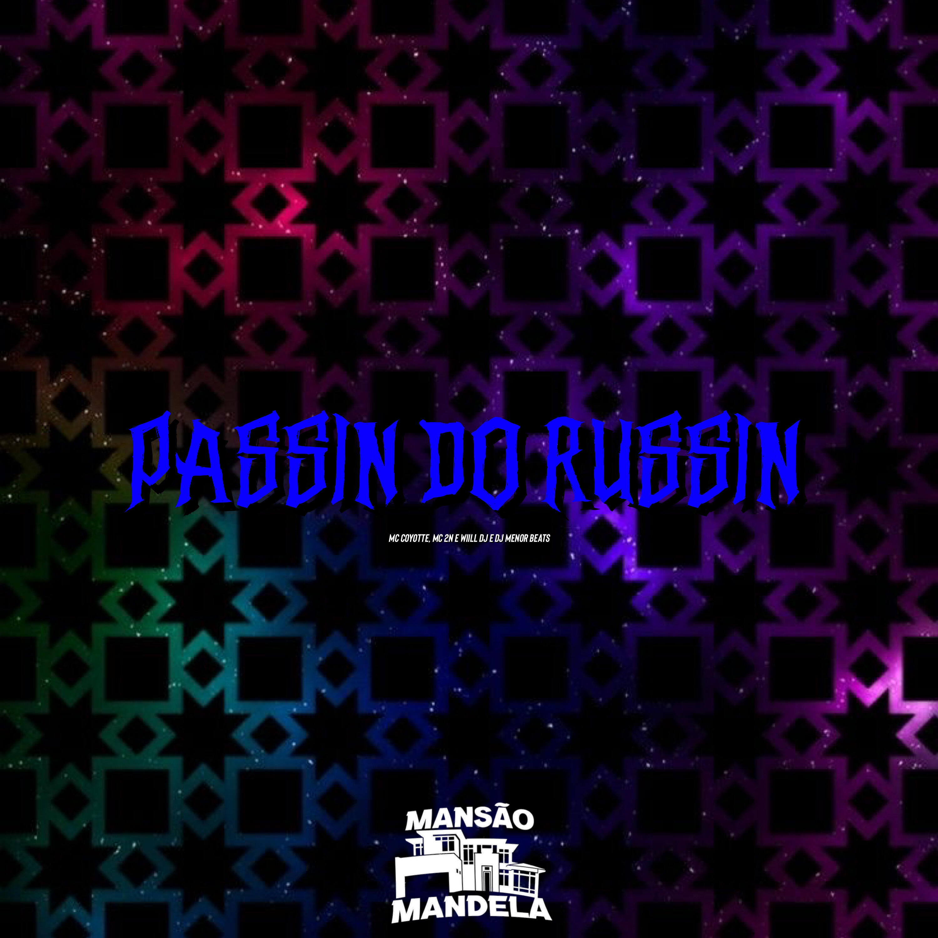 Скачать песню Mc Coyotte, MC 2N, WIILL DJ, DJ Menor Beats - Passin do Russin бесплатно в MP3 для Android и iOS