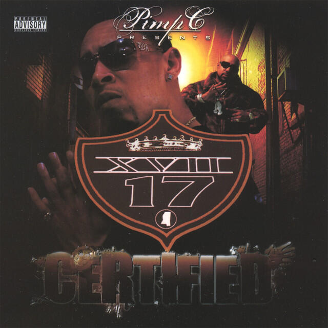 Релиз Pimp C Presents... XVII Certified
