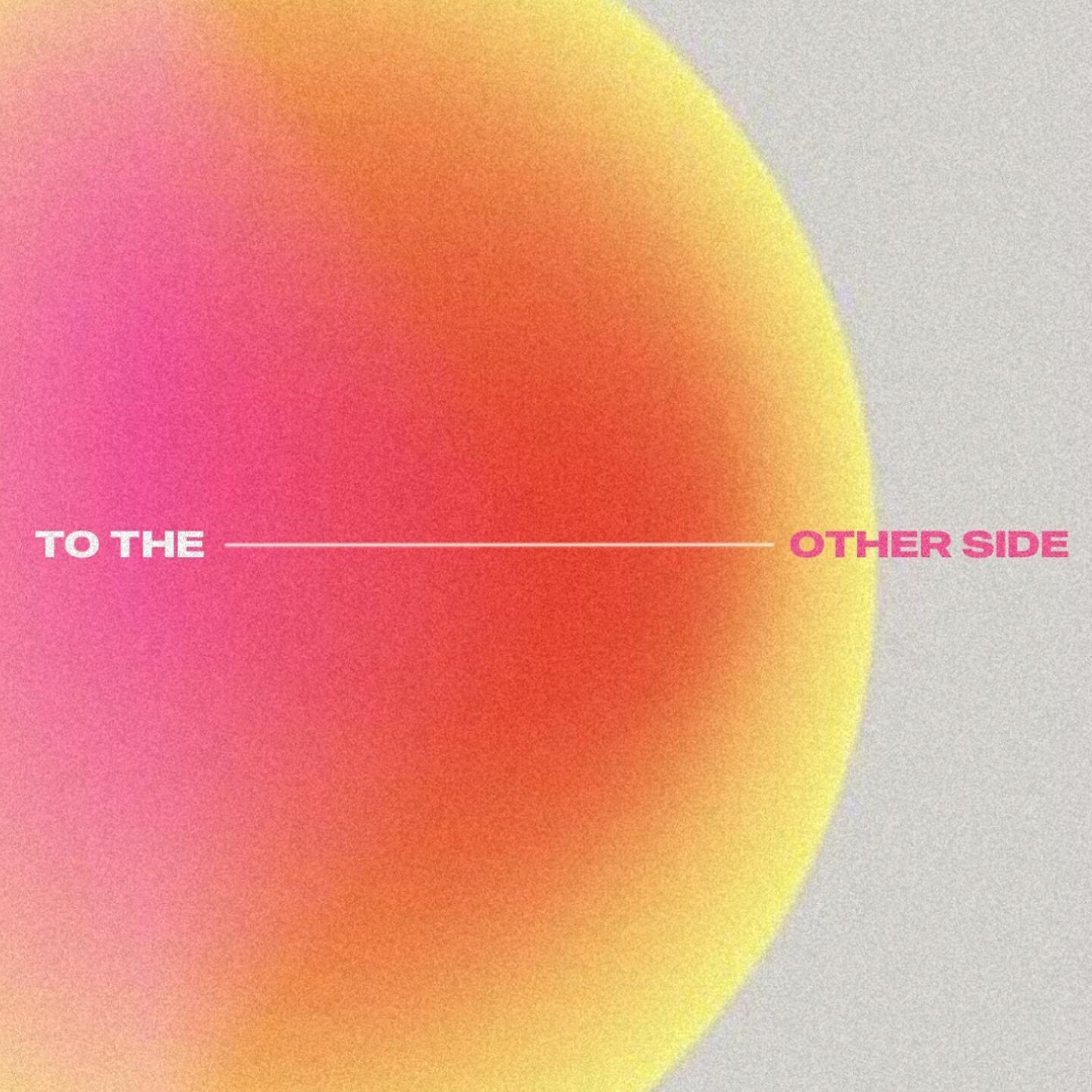 Релиз To The Other Side