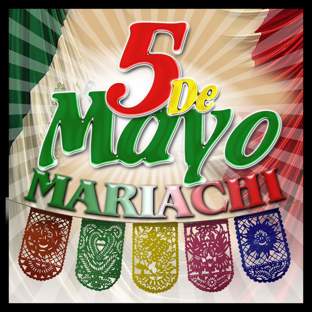 Релиз 5 De Mayo Con Mariachi