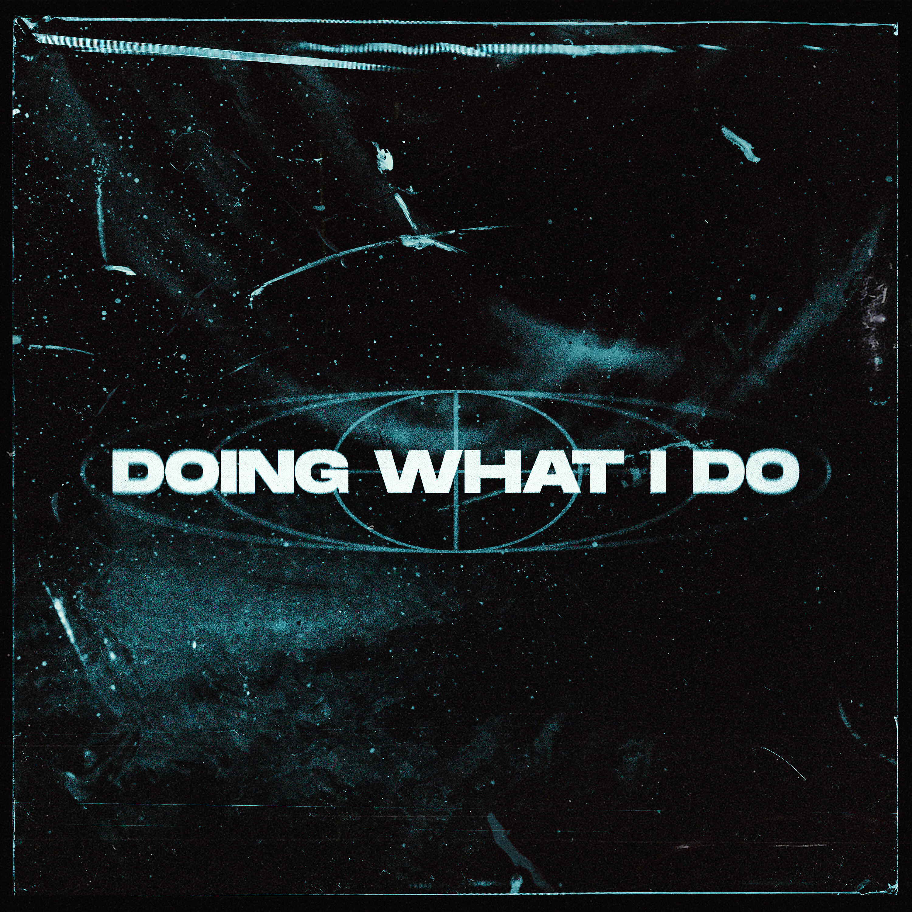 Релиз Doing What I Do