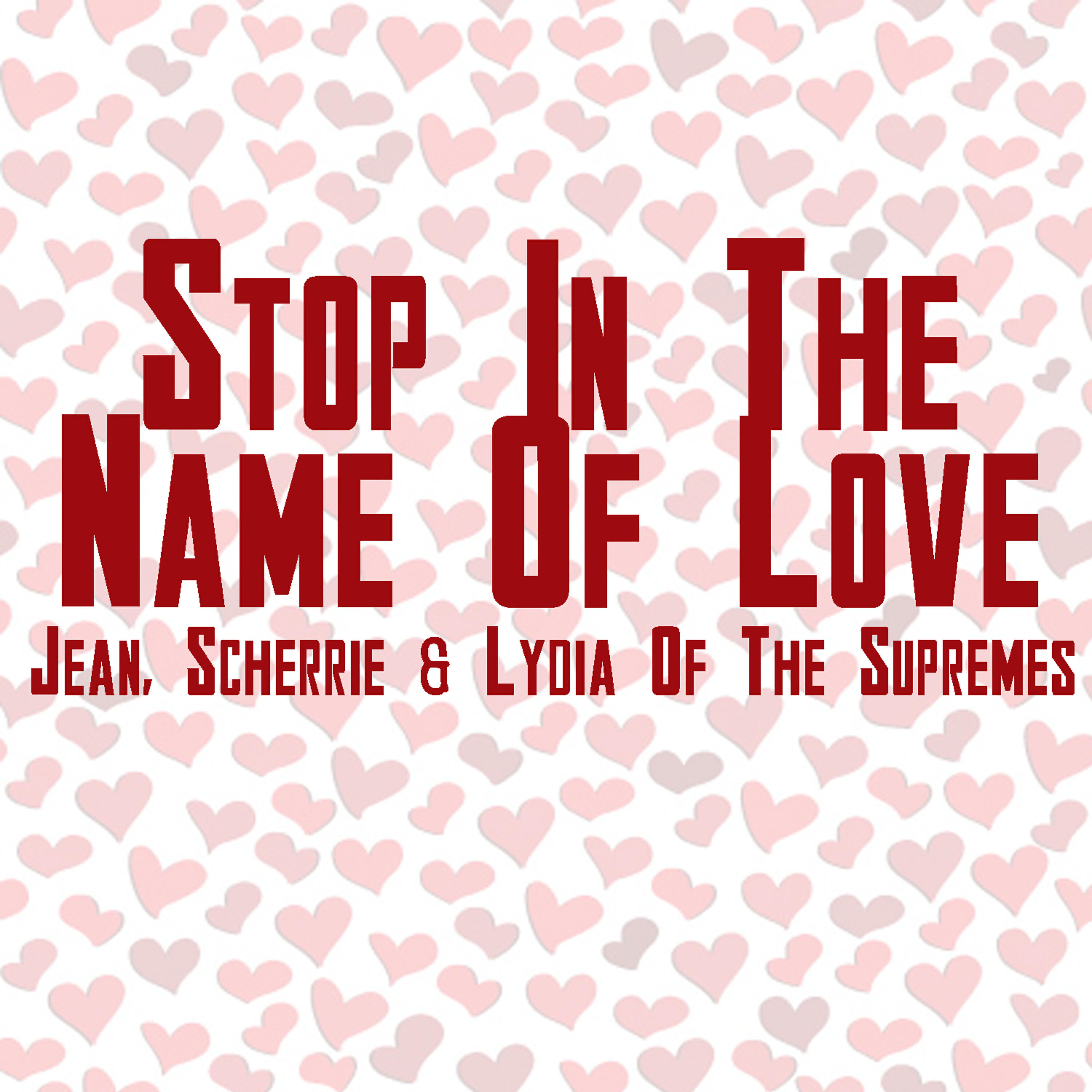 Релиз Stop In The Name Of Love