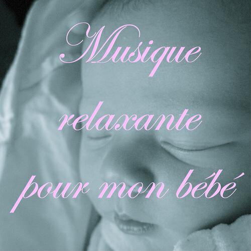 Релиз Musique relaxante pour mon bébé