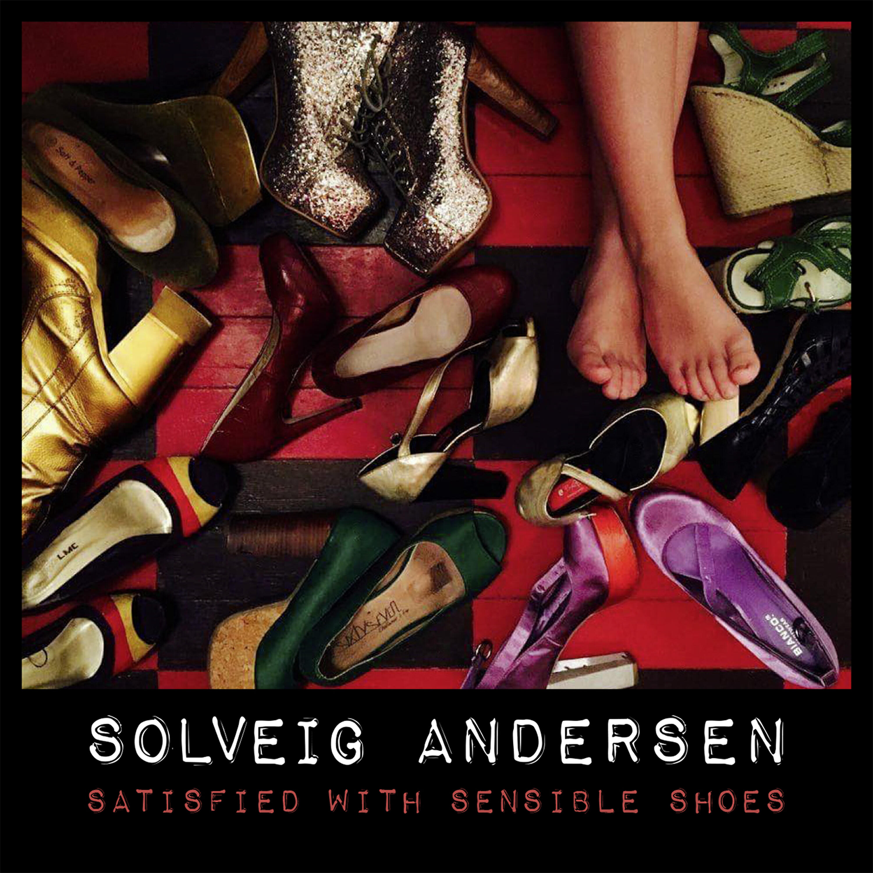 Релиз Satisfied with Sensible Shoes