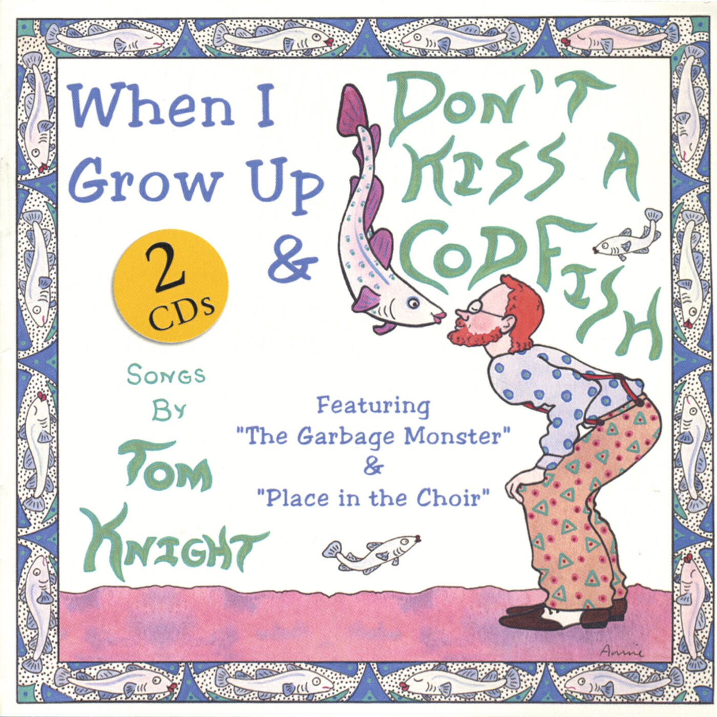 Релиз Don't Kiss A Codfish - When I Grow Up