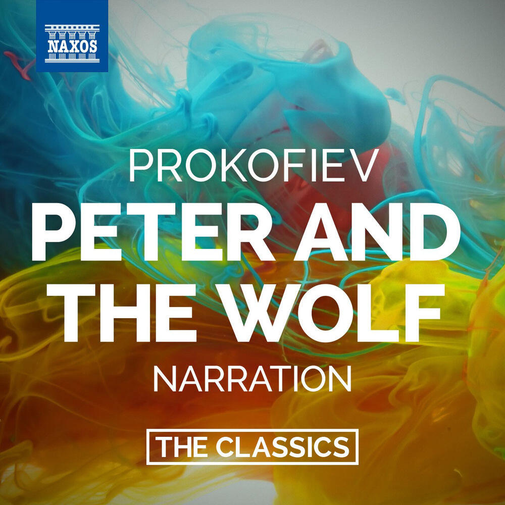 Релиз Prokofiev: Peter and the Wolf, Op. 67