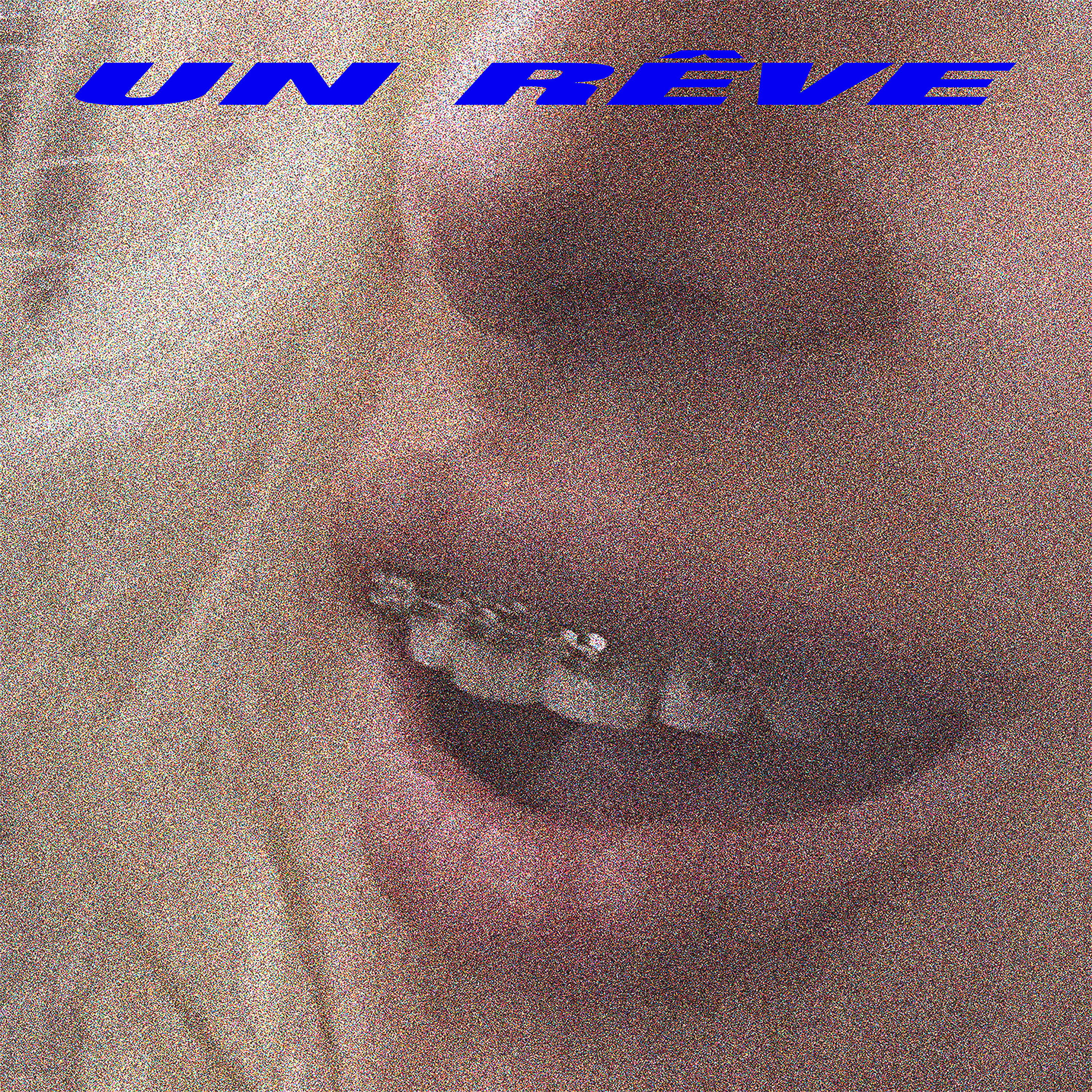 Постер альбома Un Rêve