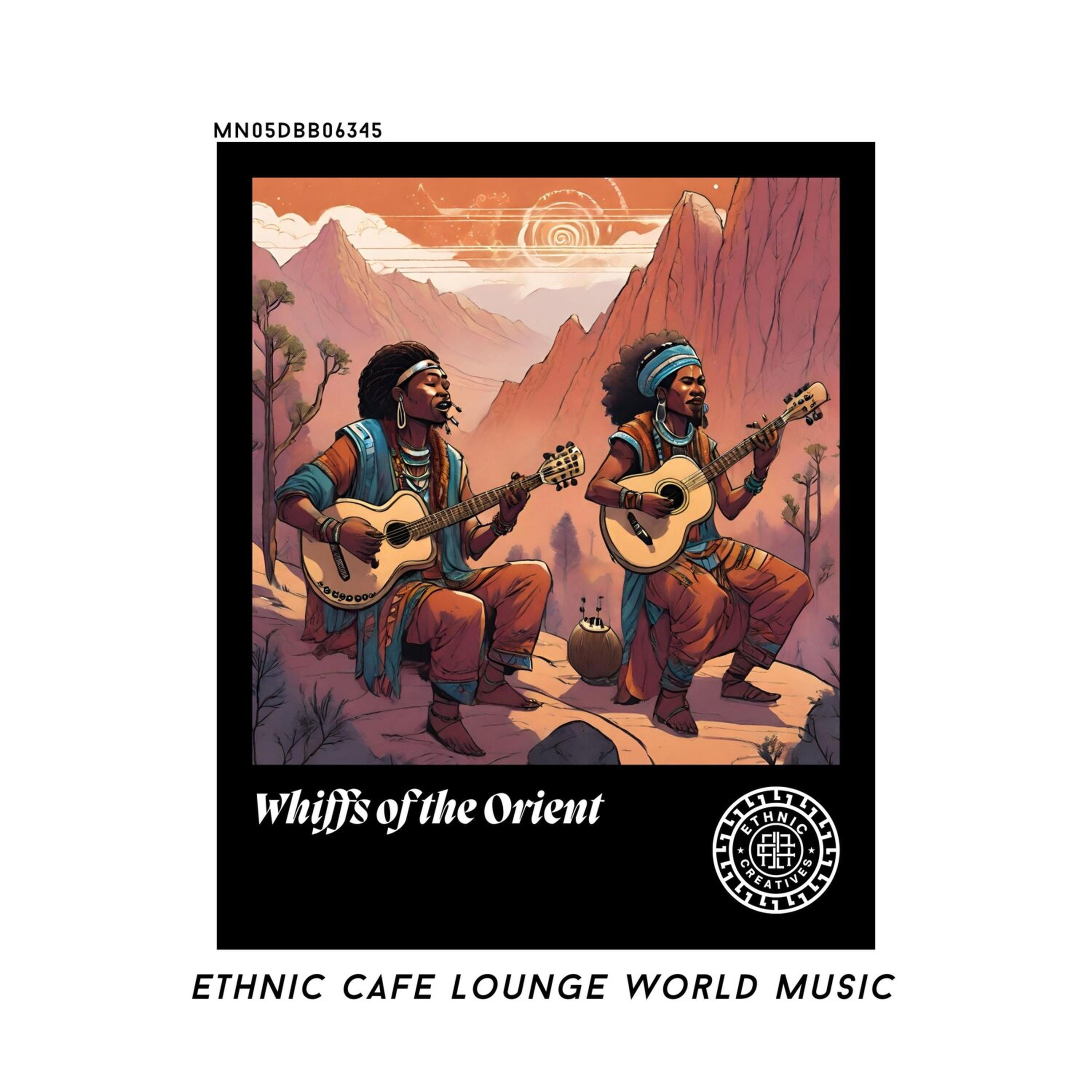 Релиз Whiffs of the Orient: Ethnic Cafe Lounge World Music