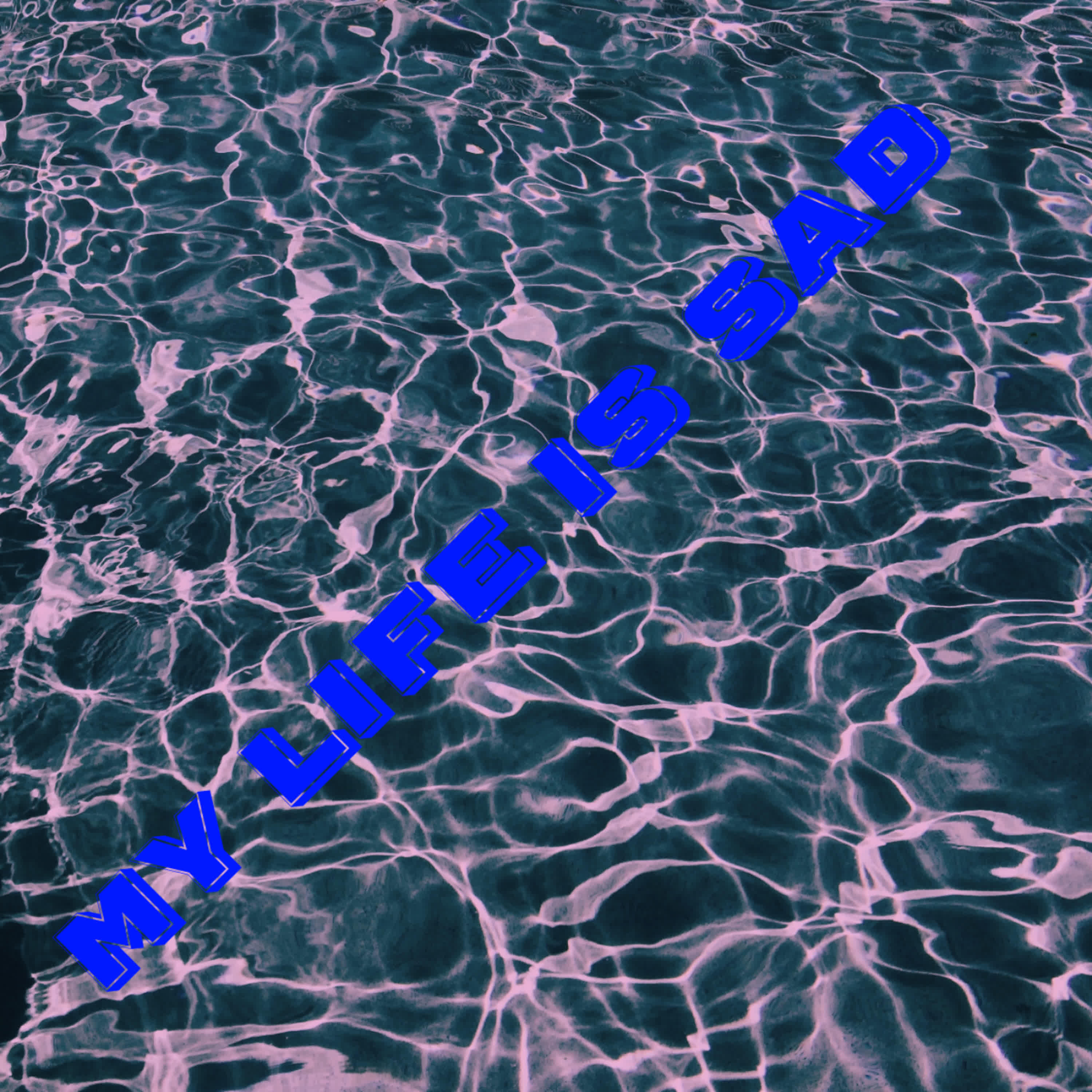 Релиз my life is sad