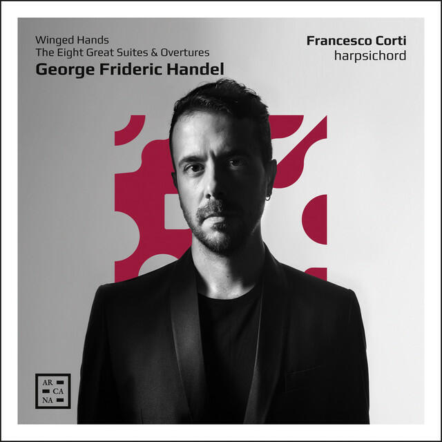 Релиз Handel: Winged Hands. The Eight Great Suites & Overtures