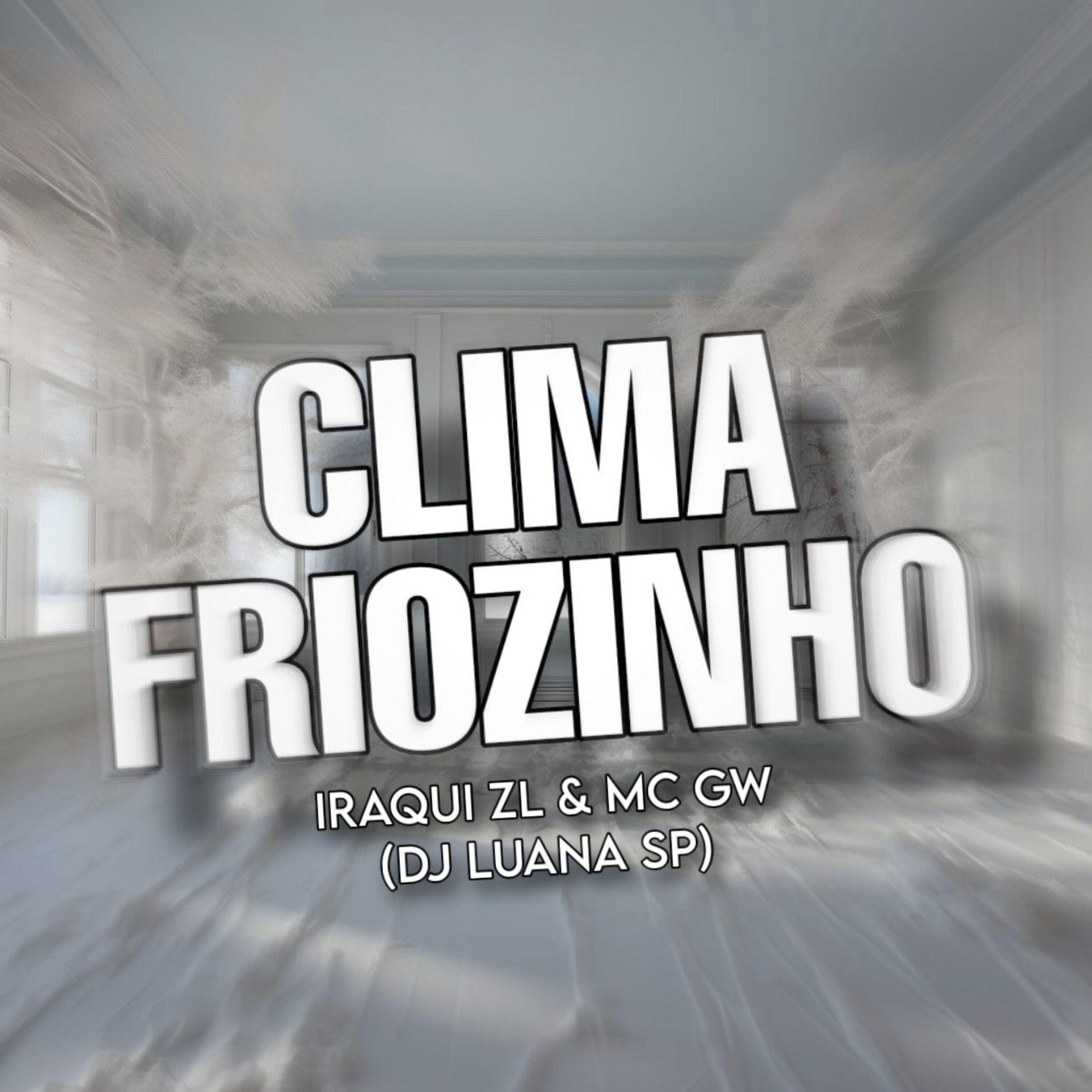 Релиз Clima Friozinho