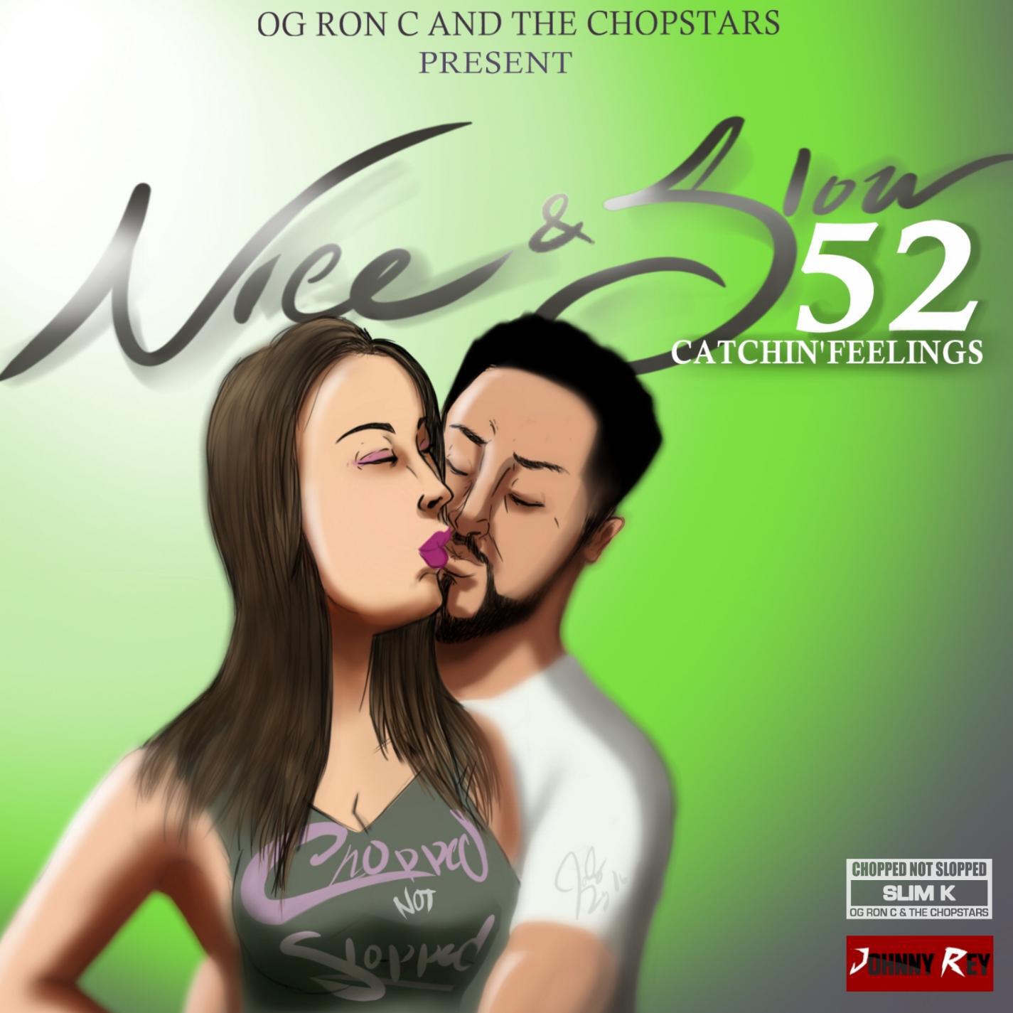 Релиз Nice & Slow 52 (Catchin' Feelings)