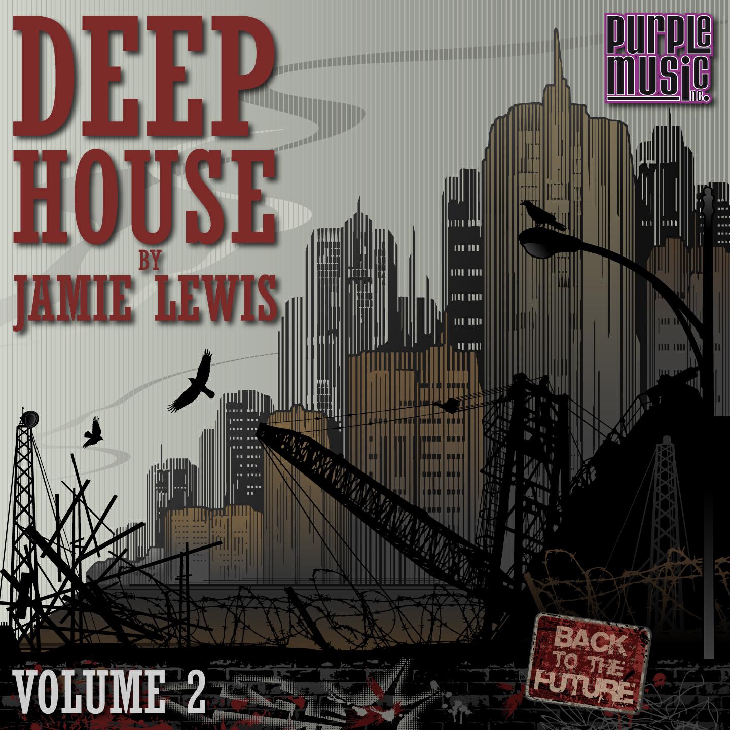 Релиз Deep House by Jamie Lewis, Vol. 2