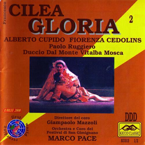 Релиз Cilea: Gloria: Opera completa