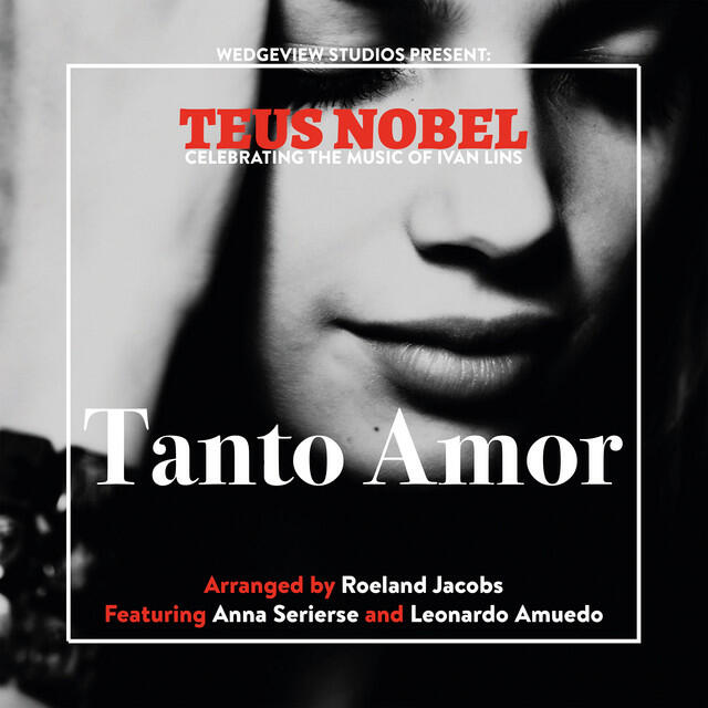 Релиз Tanto Amor, The Music Of Ivan Lins