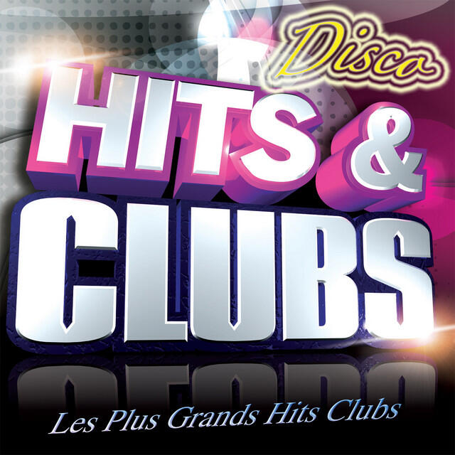 Релиз Hits & Clubs Disco (Les Plus Grands Hits Clubs Disco)