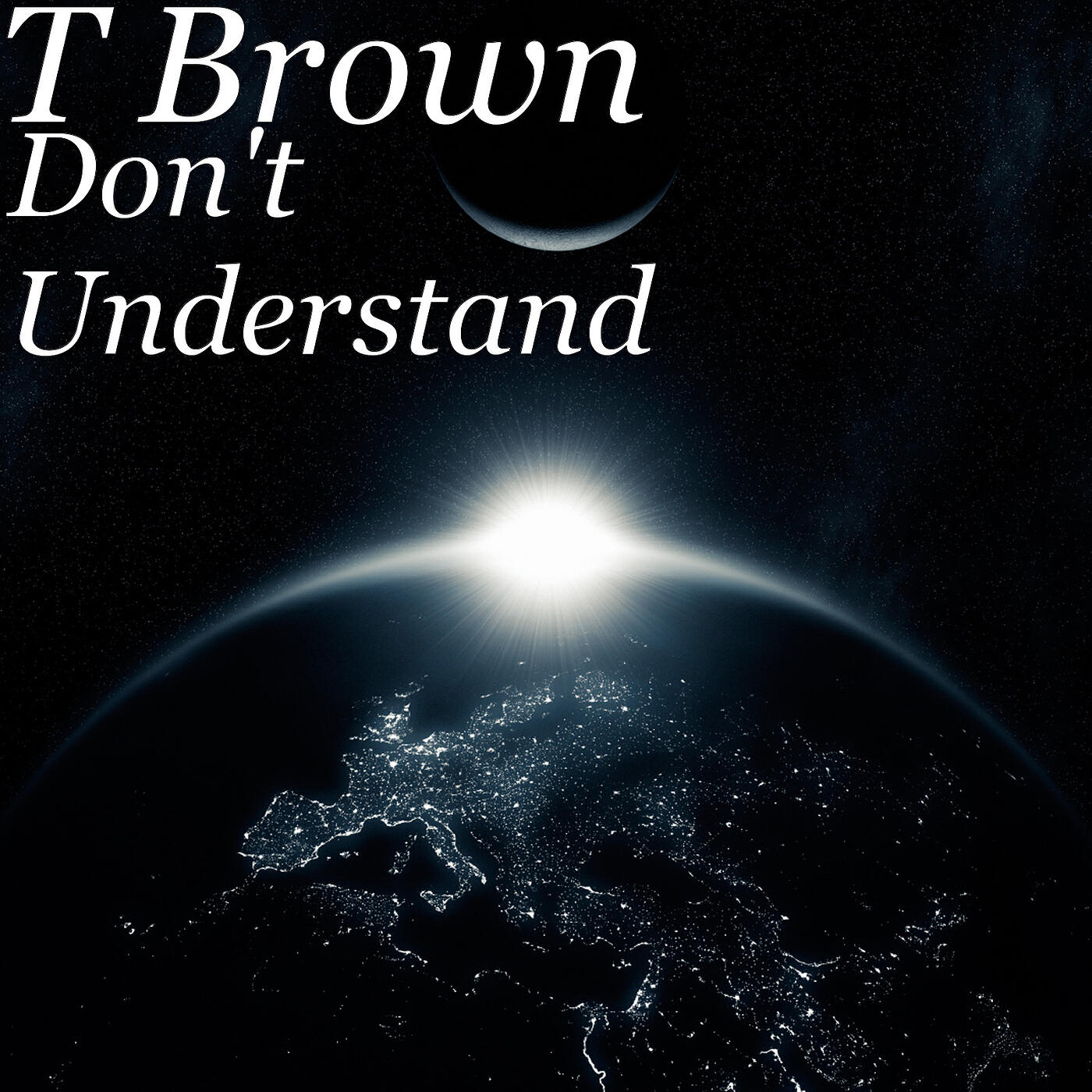 Релиз Don't Understand