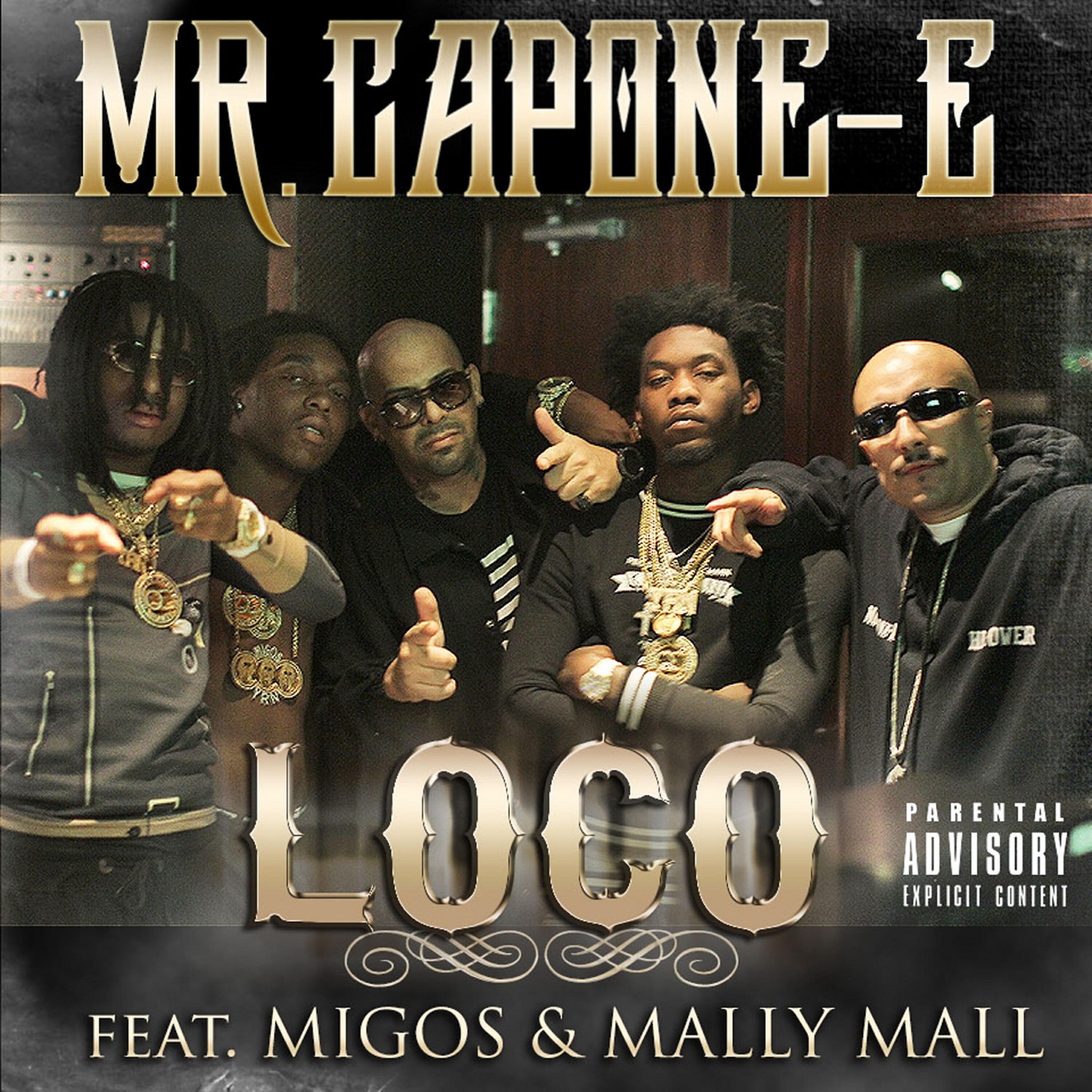 Постер альбома Loco (feat. Migos & Mally Mall) - Single
