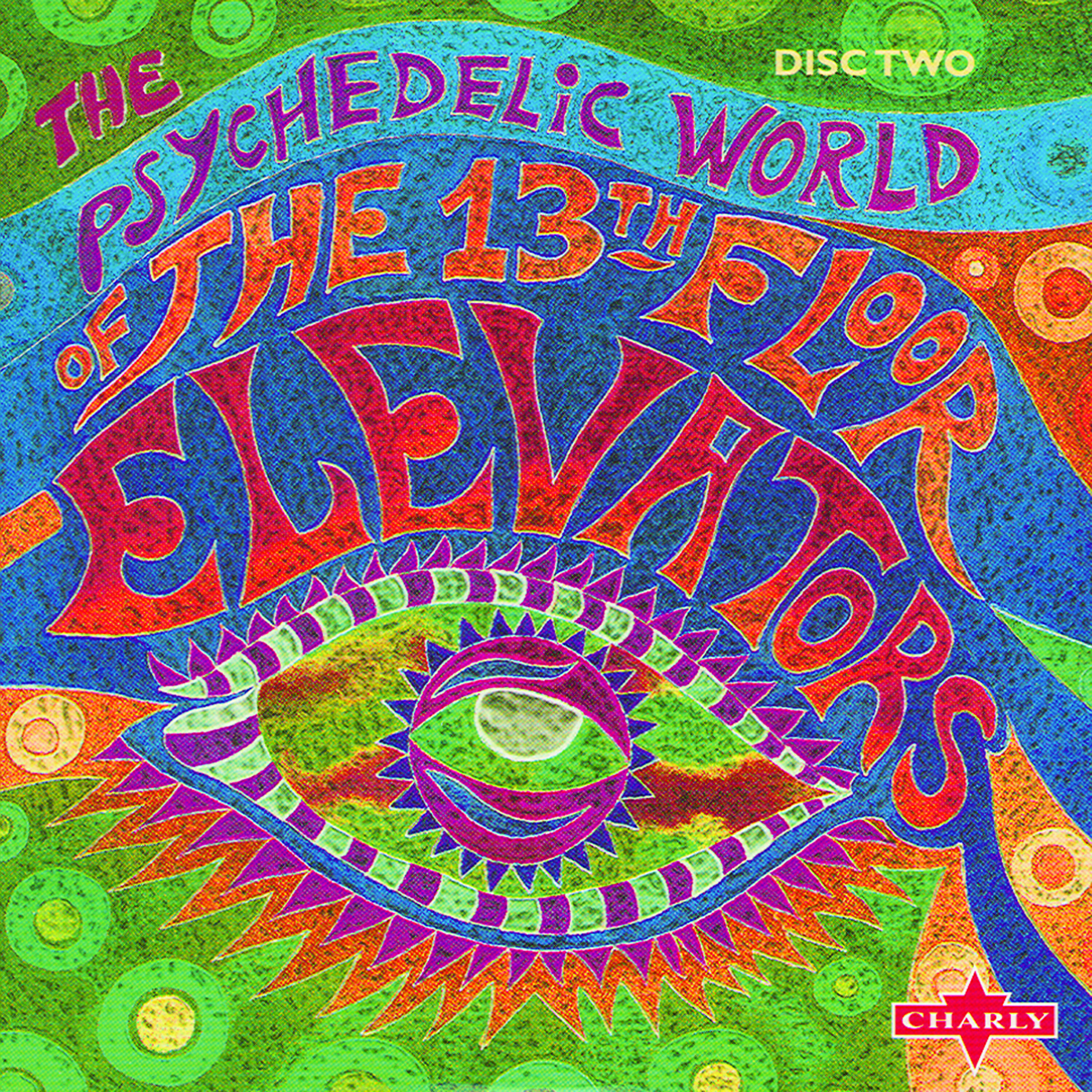 Альбом The Psychedelic World Of The 13th Floor Elevators CD2