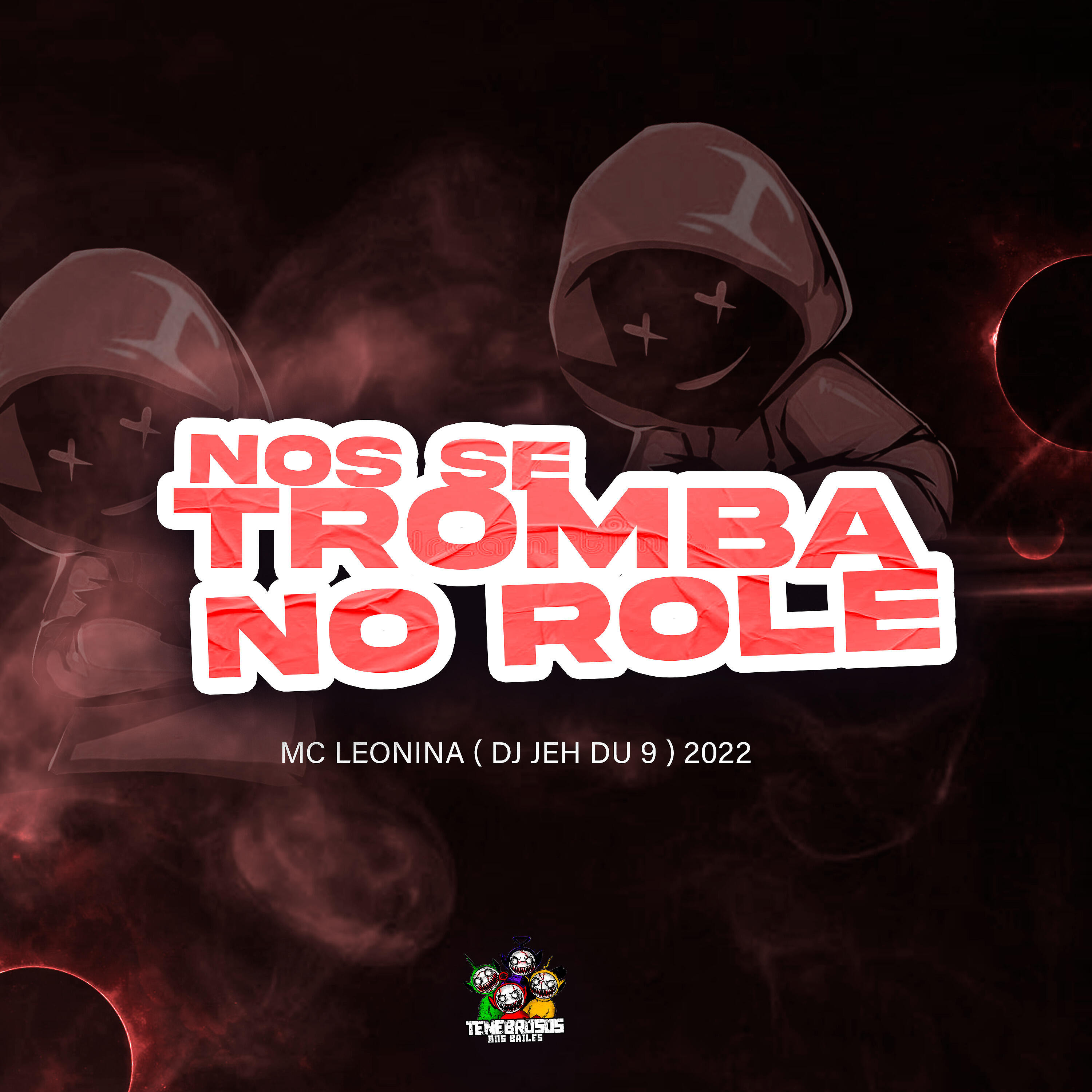 Постер альбома Nós Se Tromba no Role
