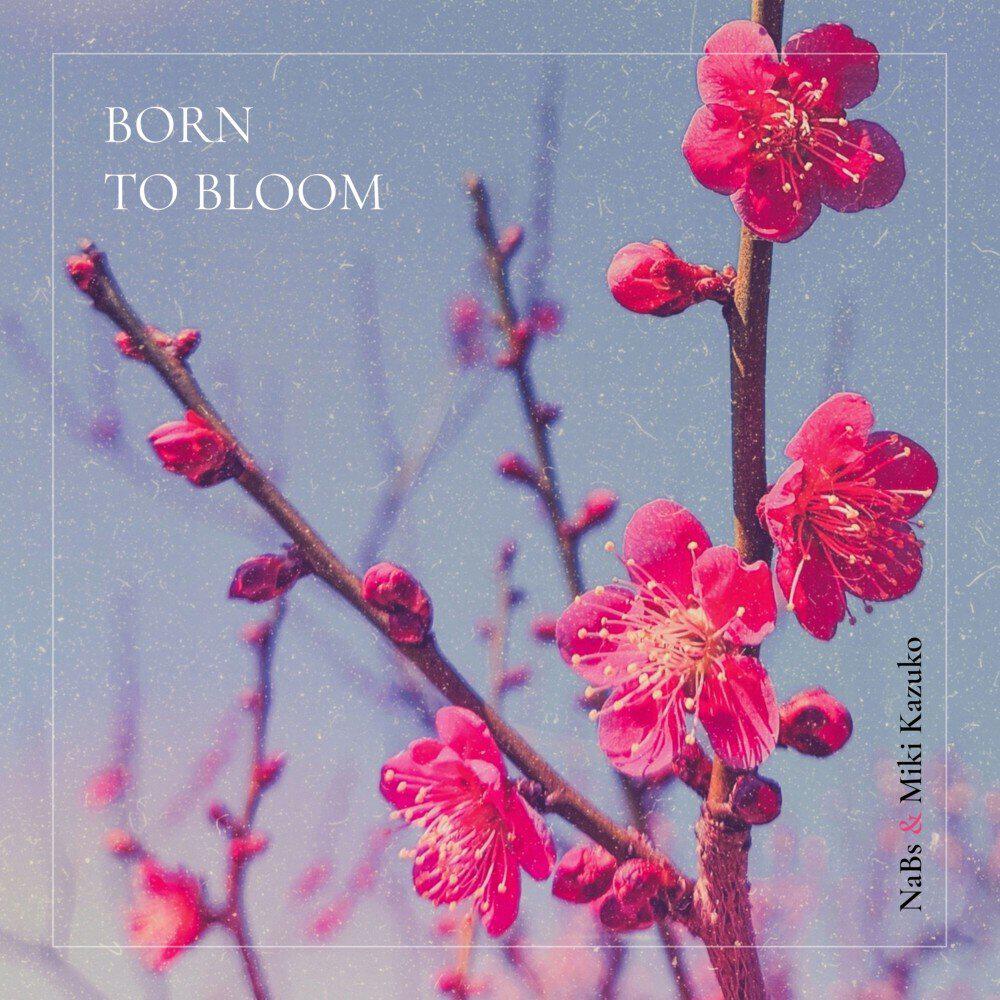 Релиз Born to bloom