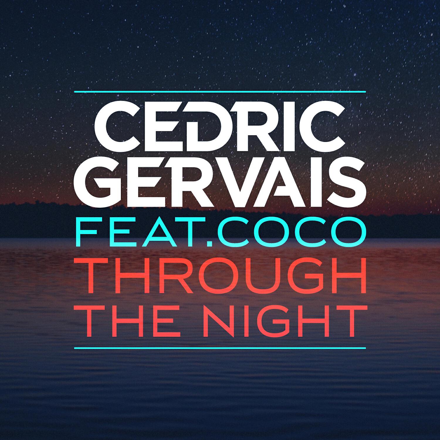 Релиз Through the Night