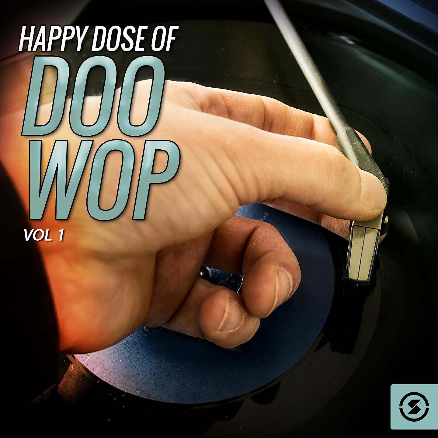 Релиз Happy Dose of Doo Wop, Vol. 1