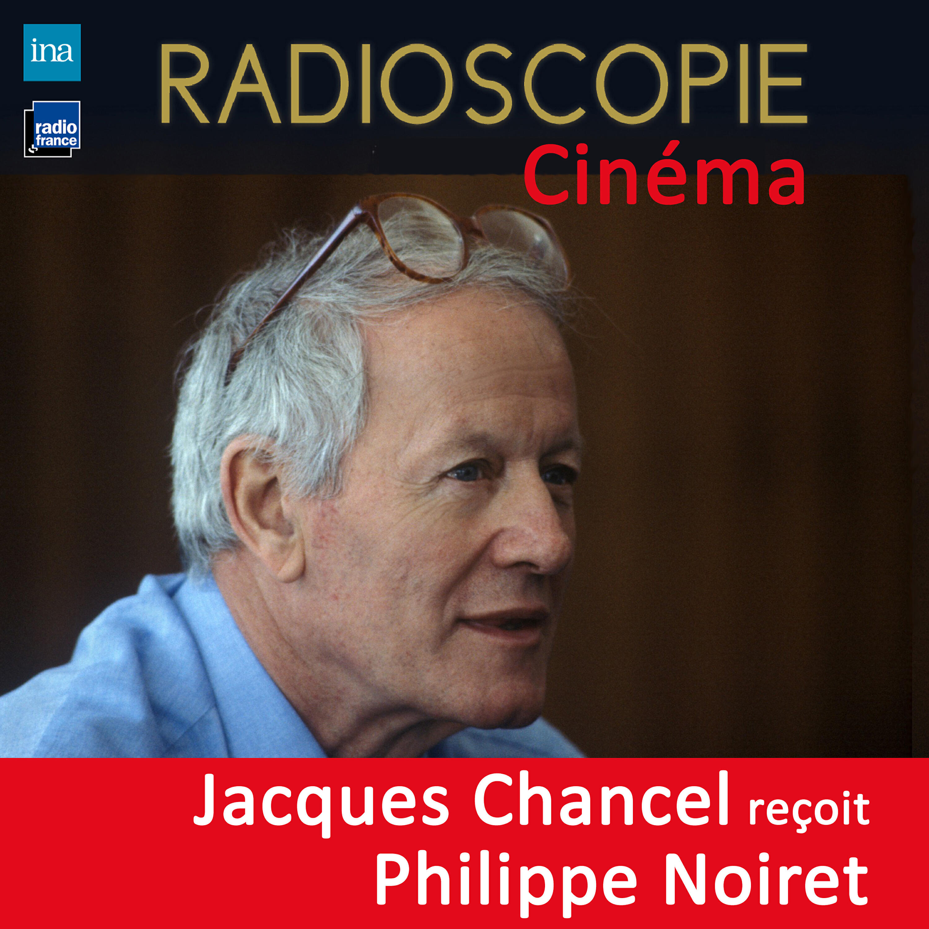 Релиз Radioscopie (Cinéma): Jacques Chancel reçoit Philippe Noiret