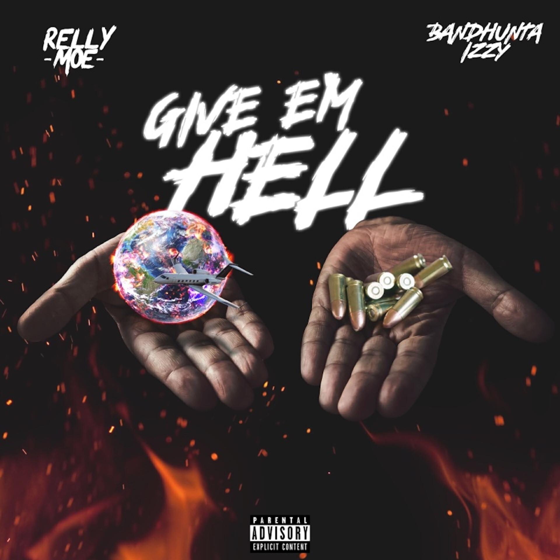 Релиз Give Em’ Hell
