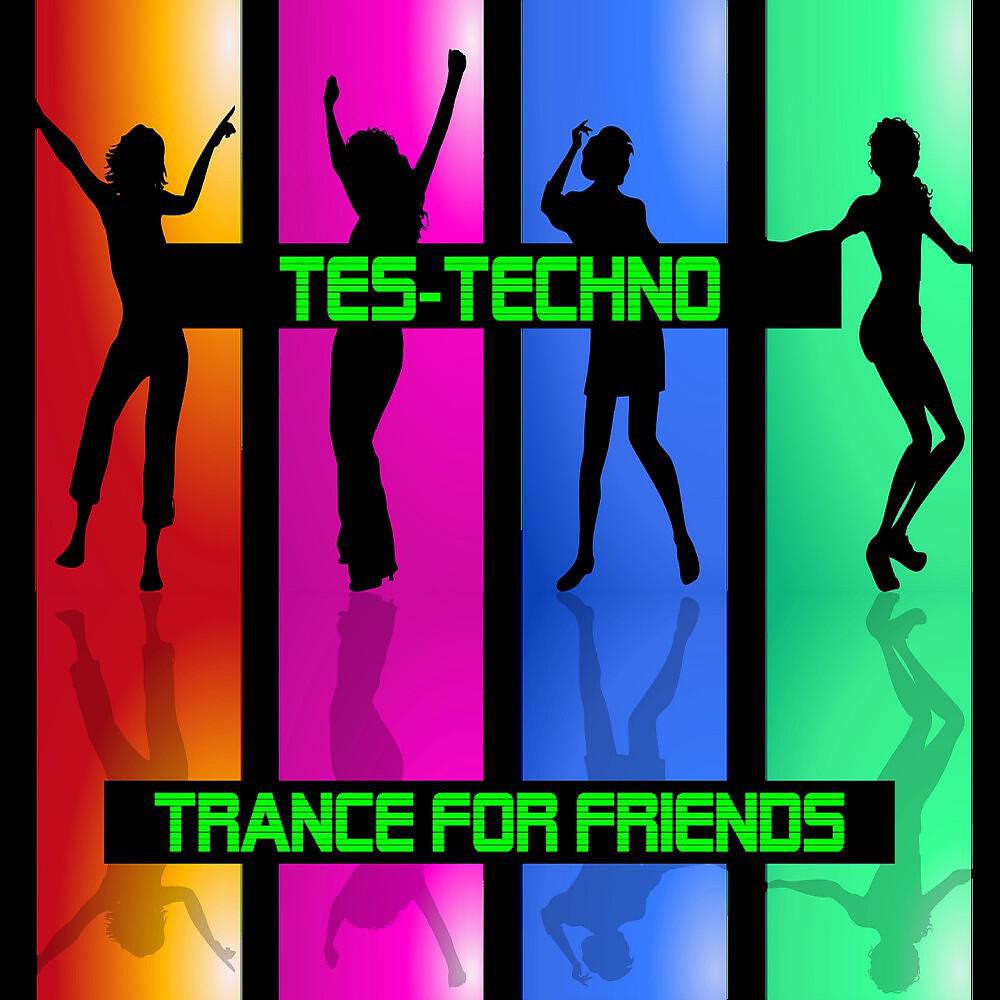 Релиз Trance for Friends