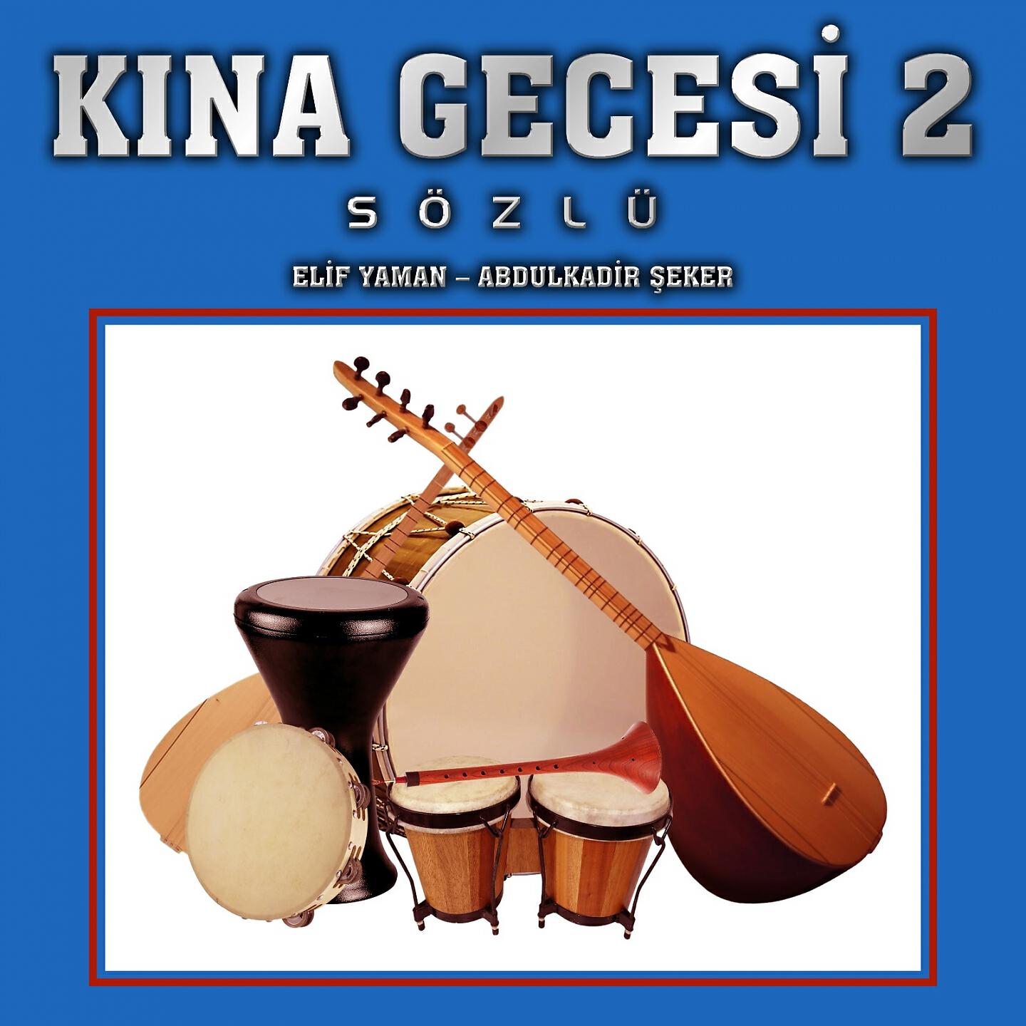 Релиз Kına Gecesi, Vol. 2