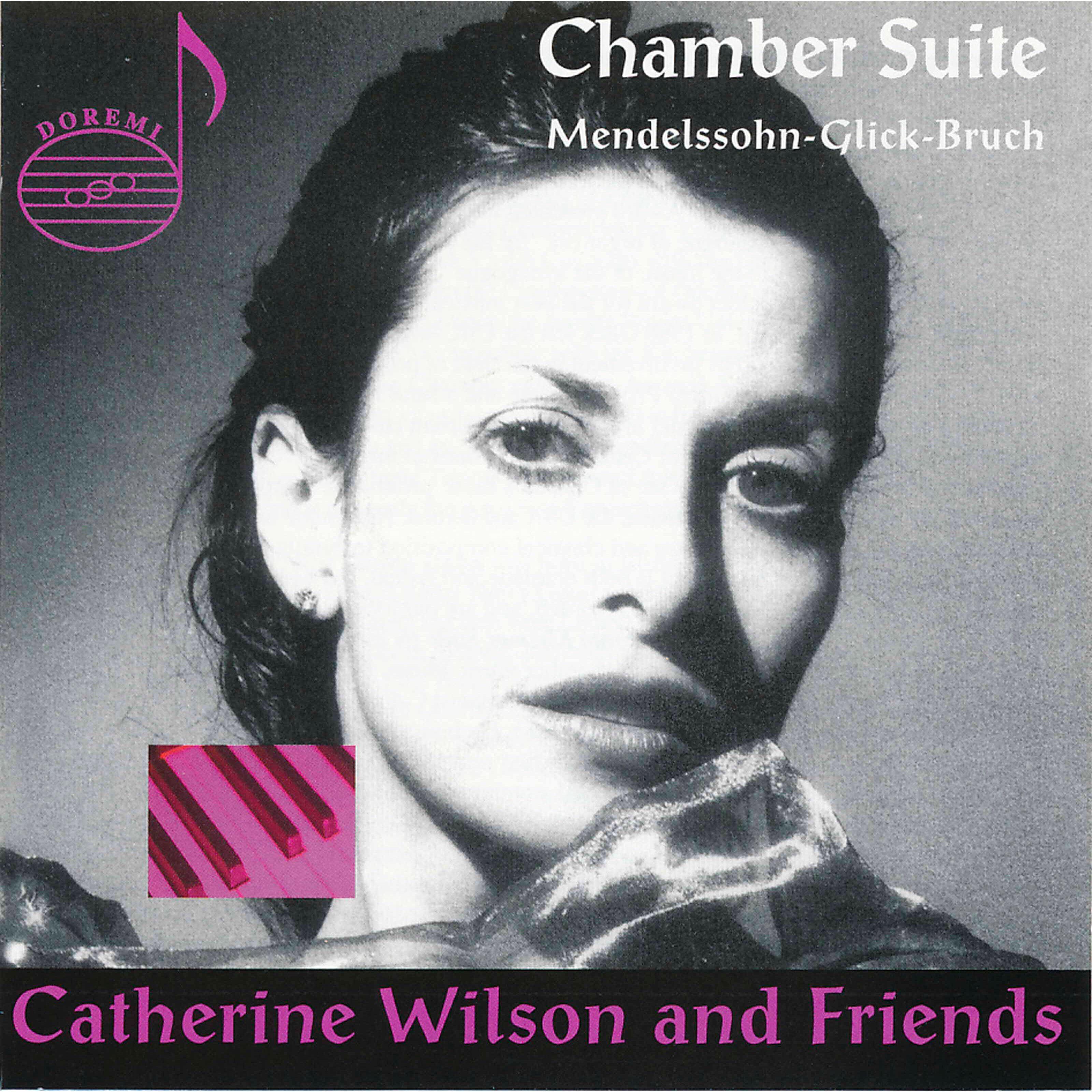 Релиз Chamber Suite: Works by Mendelssohn, Glick & Bruch