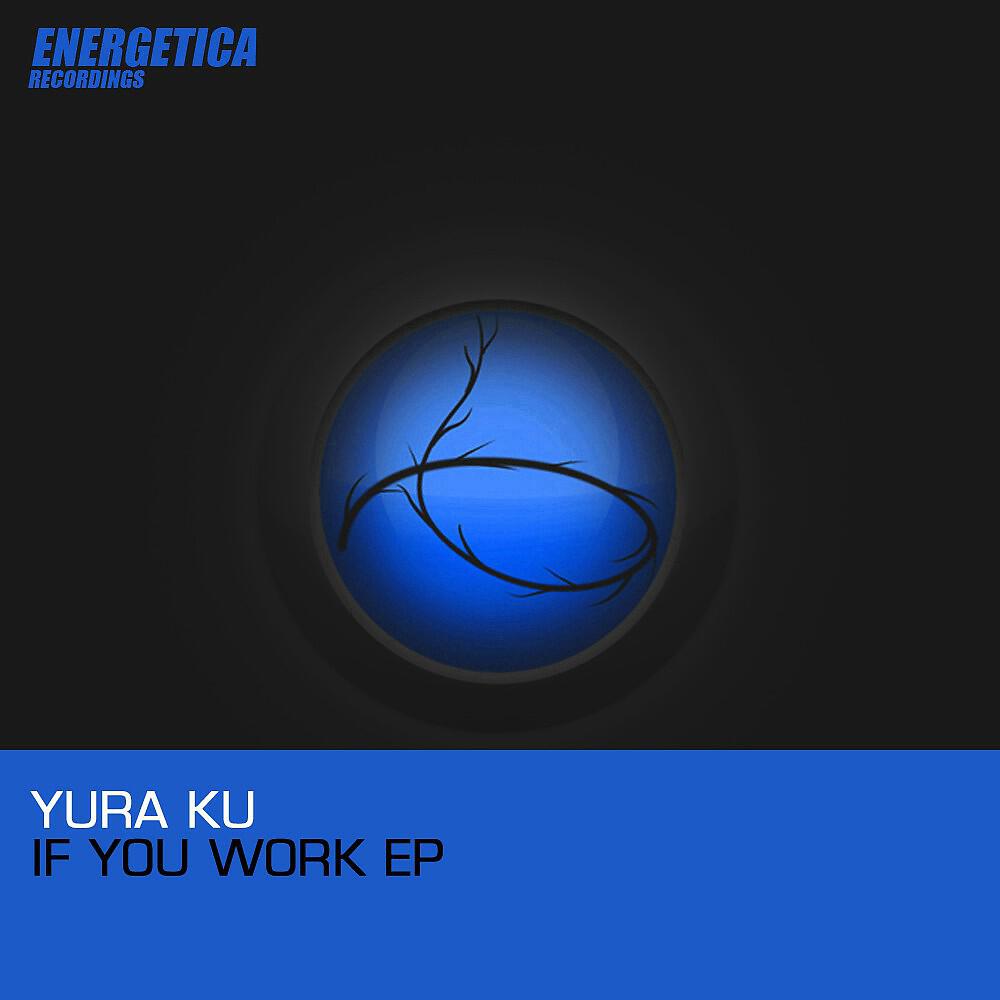 Релиз If You Work
