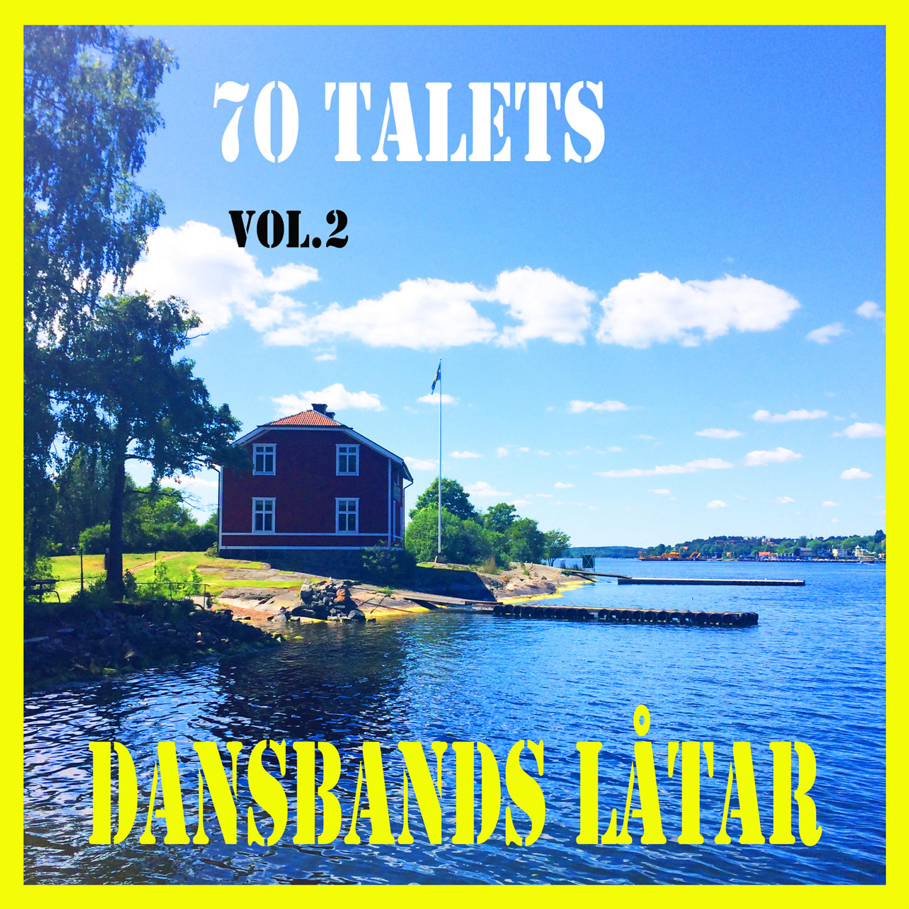 Релиз 70 talets dansbands låtar, Vol. 2