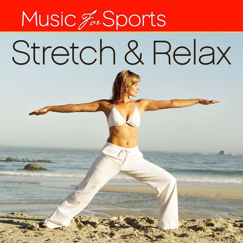 Релиз Music for Sports: Stretch & Relax