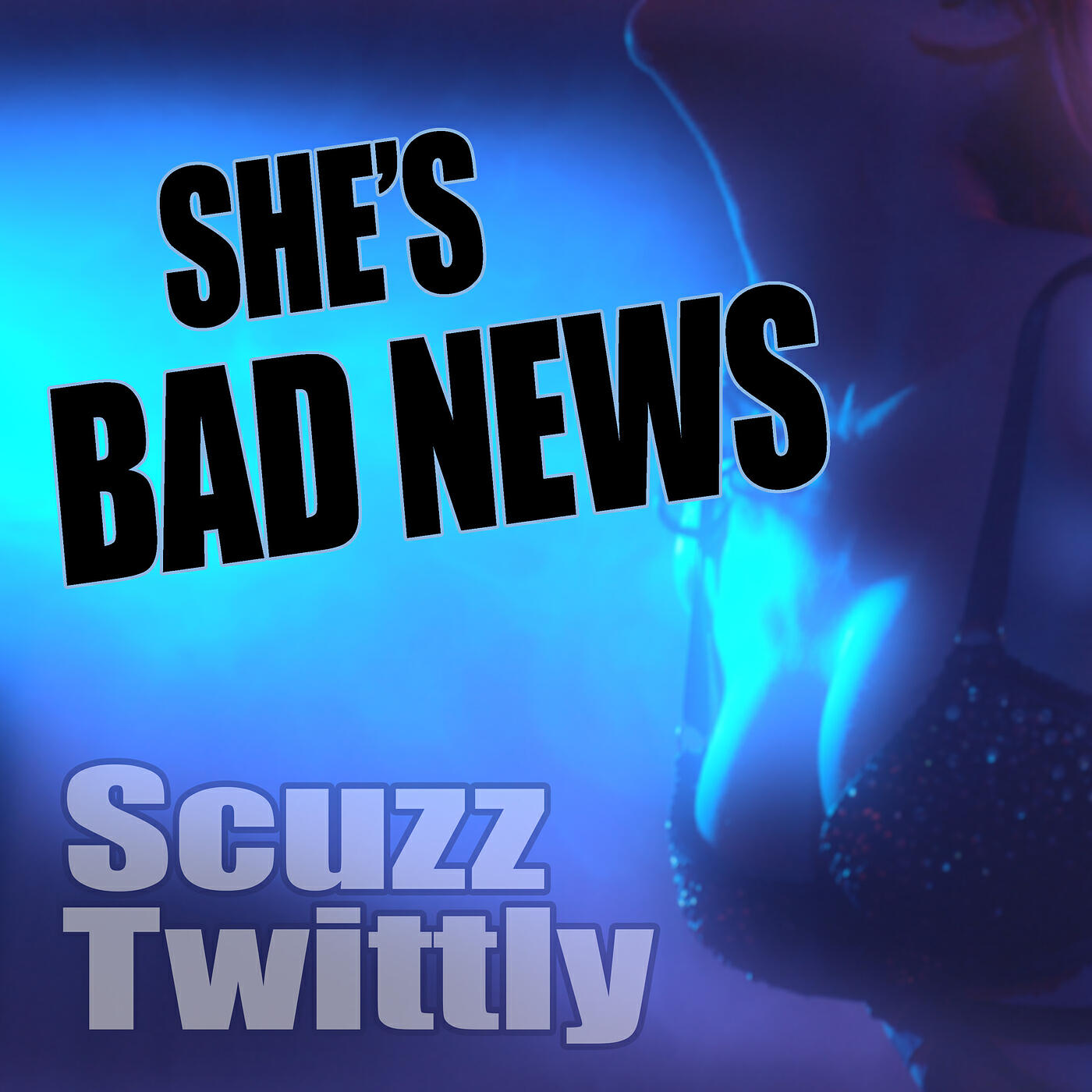 Постер альбома She's Bad News