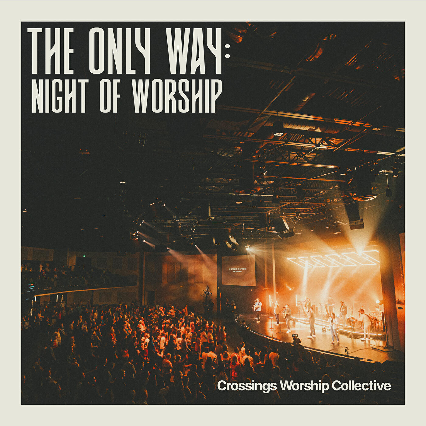 Релиз The Only Way (Night of Worship)