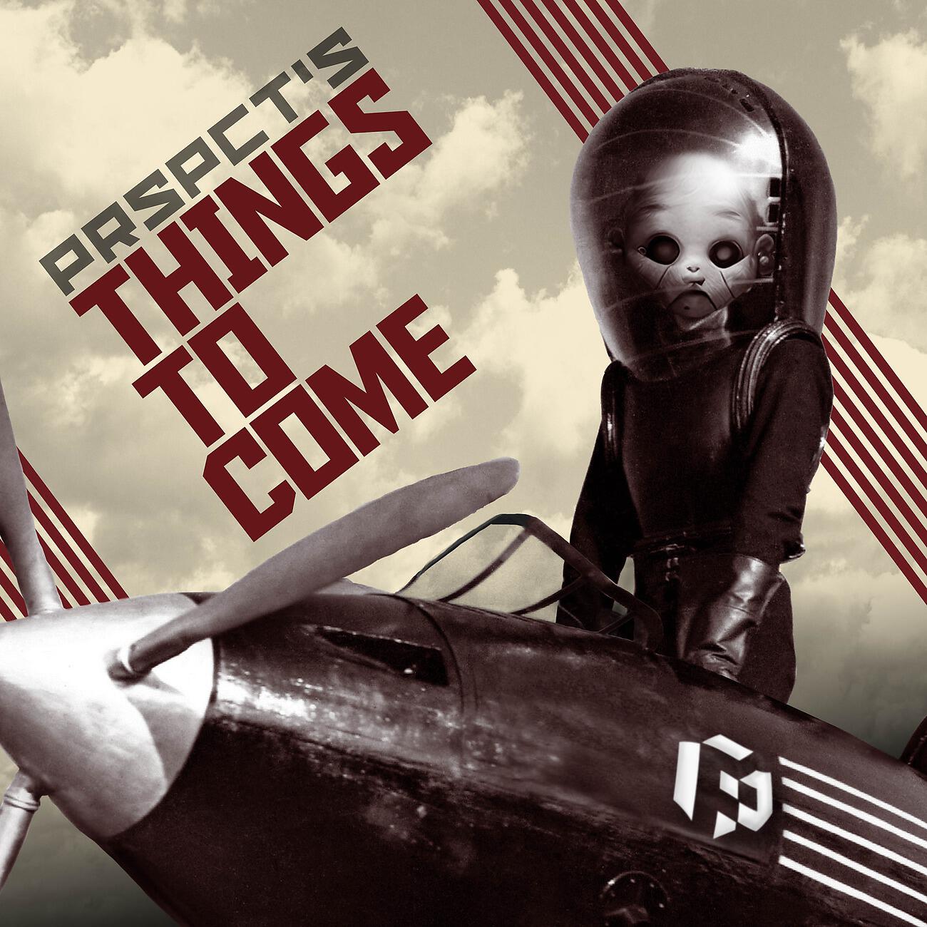 Релиз PRSPCT's Things to Come Compilation