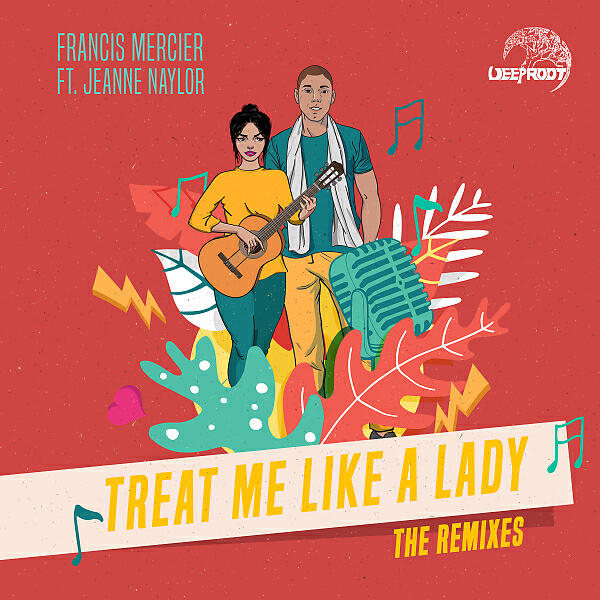 Релиз Treat Me Like A Lady (feat. Jeanne Naylor) [The Remixes]