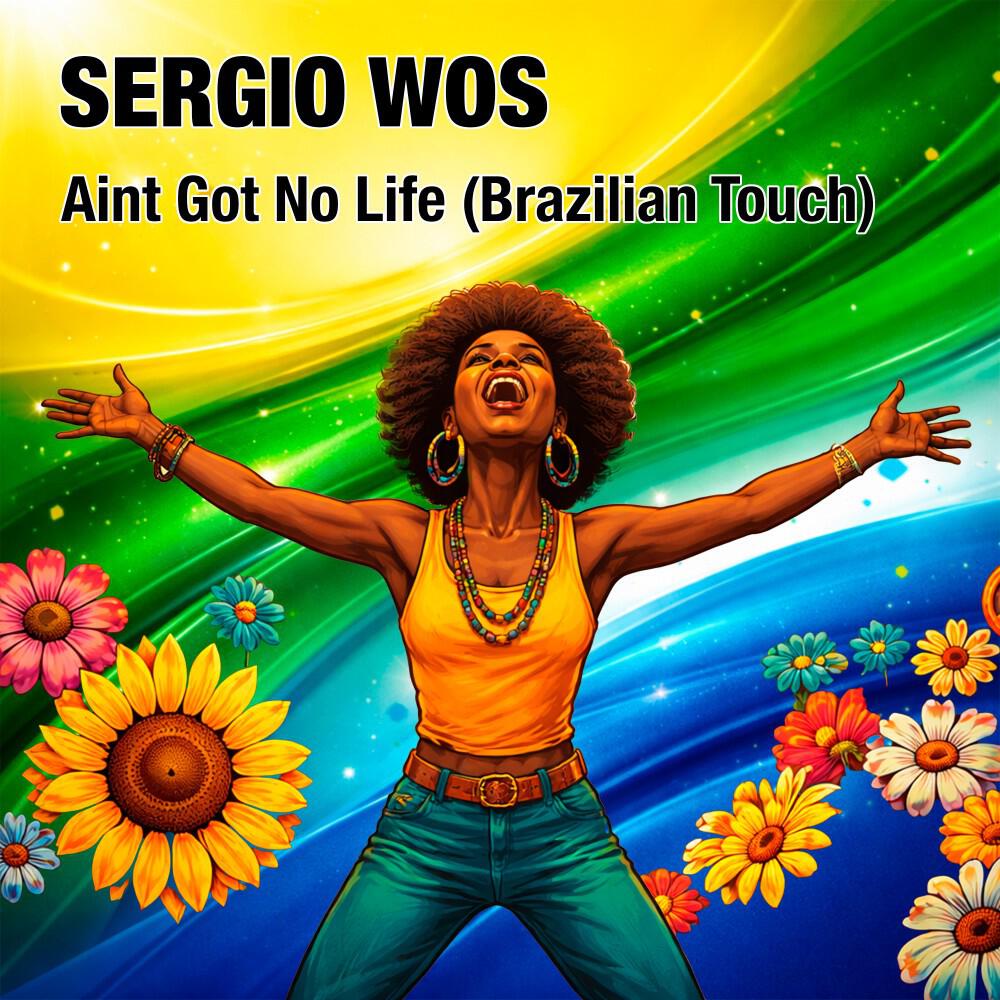 Релиз Aint Got No Life (Brazilian Touch)
