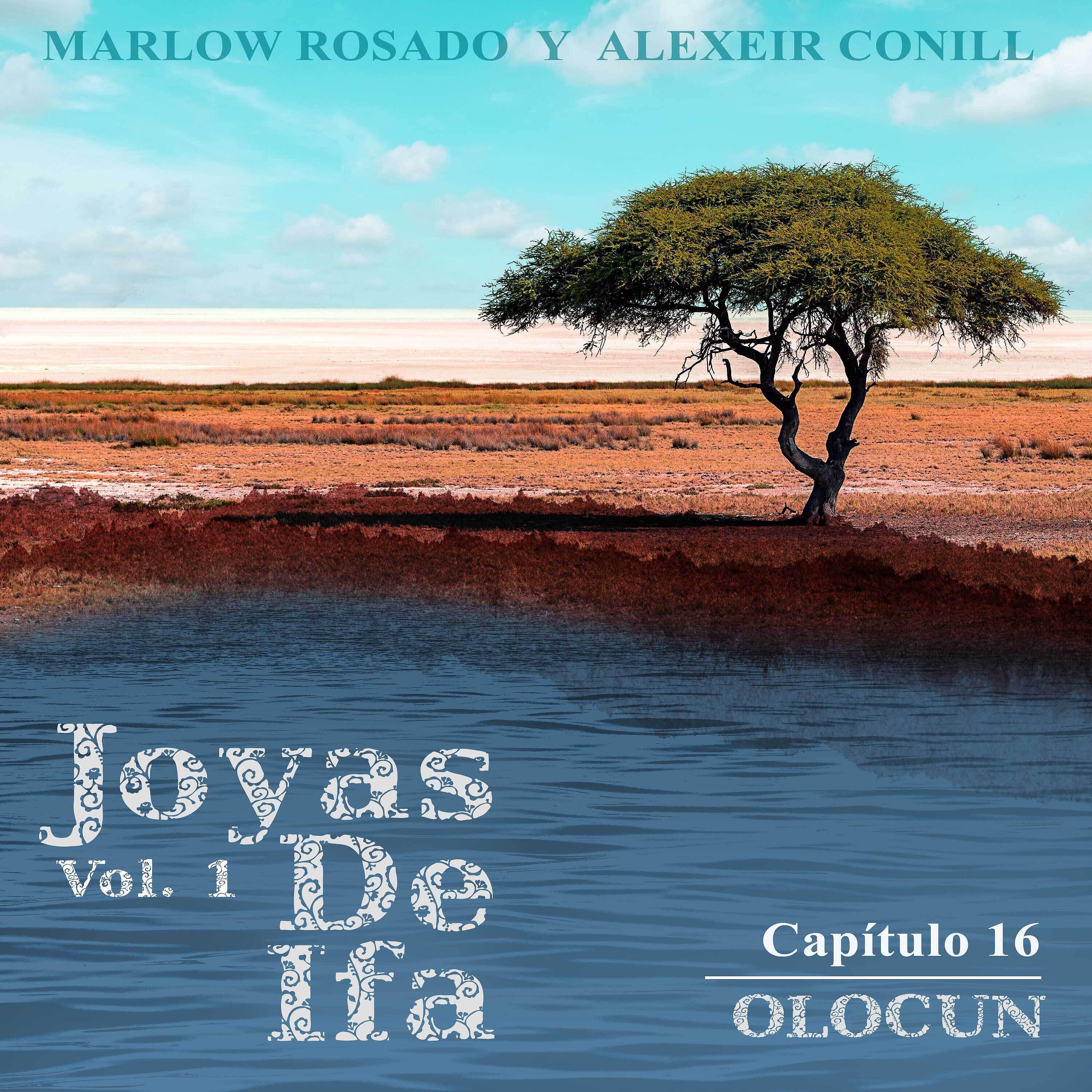 Релиз Olocun (Joyas de Ifa Vol. 1 Capitulo 16)