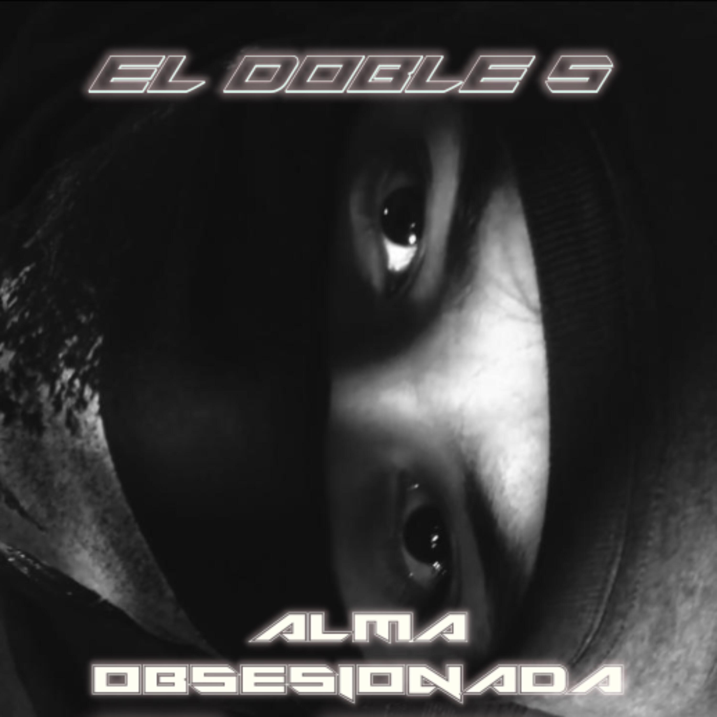 Постер альбома Alma Obsesionada