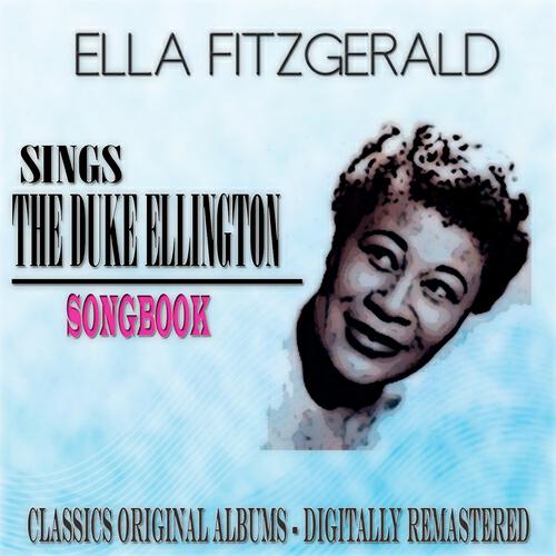 Релиз Sings the Duke Ellington Songbook (Classics Original Albums - Digitally Remastered)