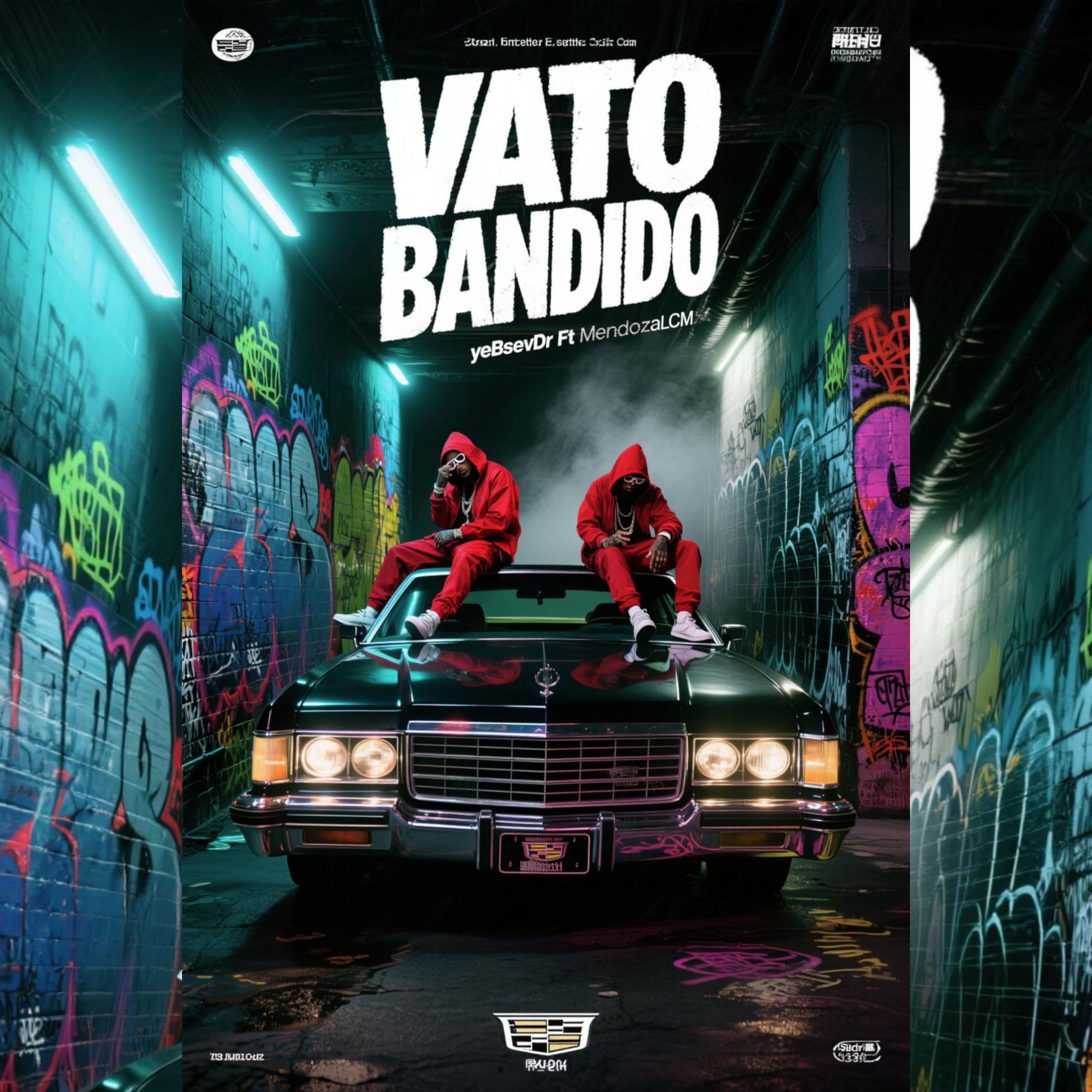 Релиз Vato Bandido