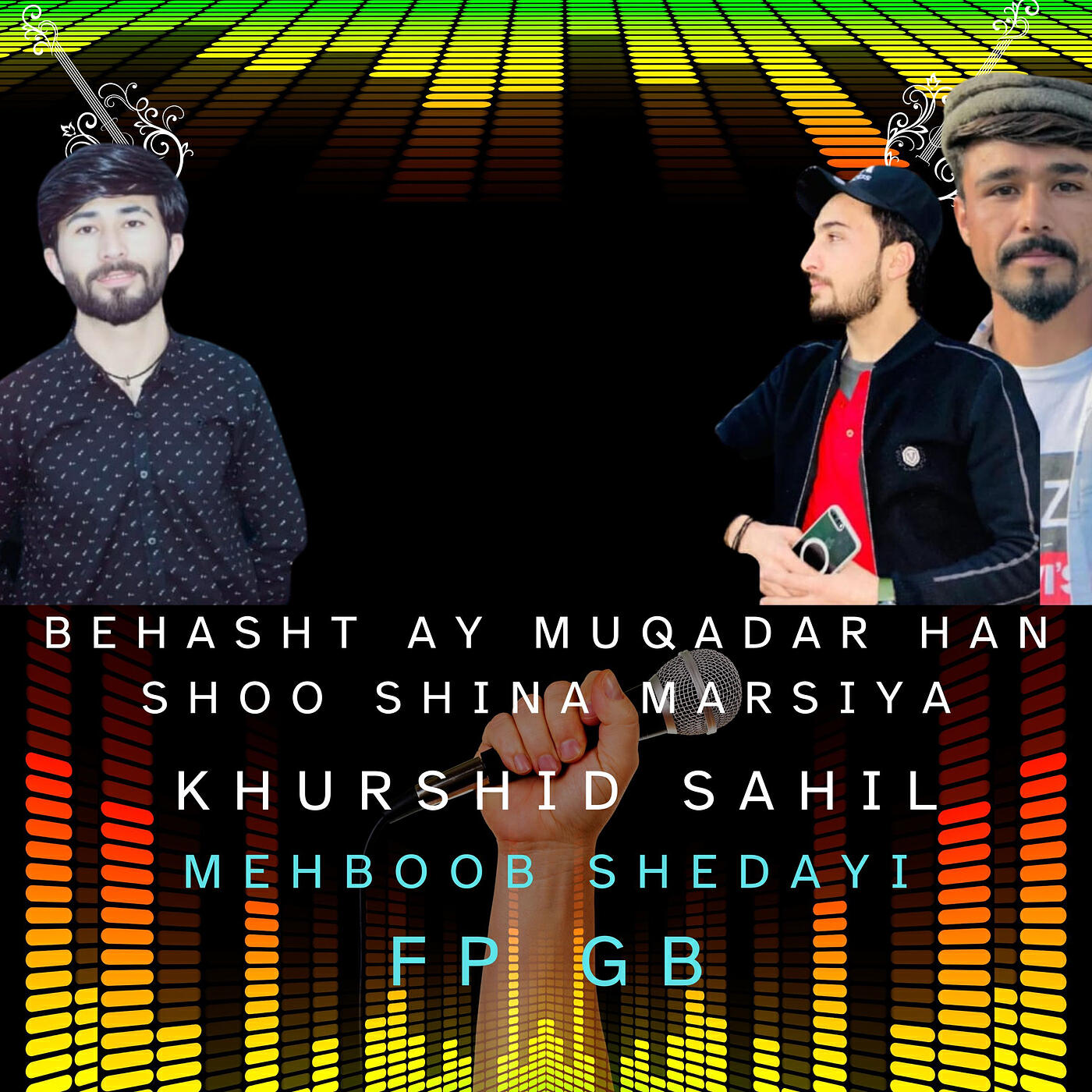 Постер альбома Behasht Ay Muqadar Han Shoo Shina Marsiya