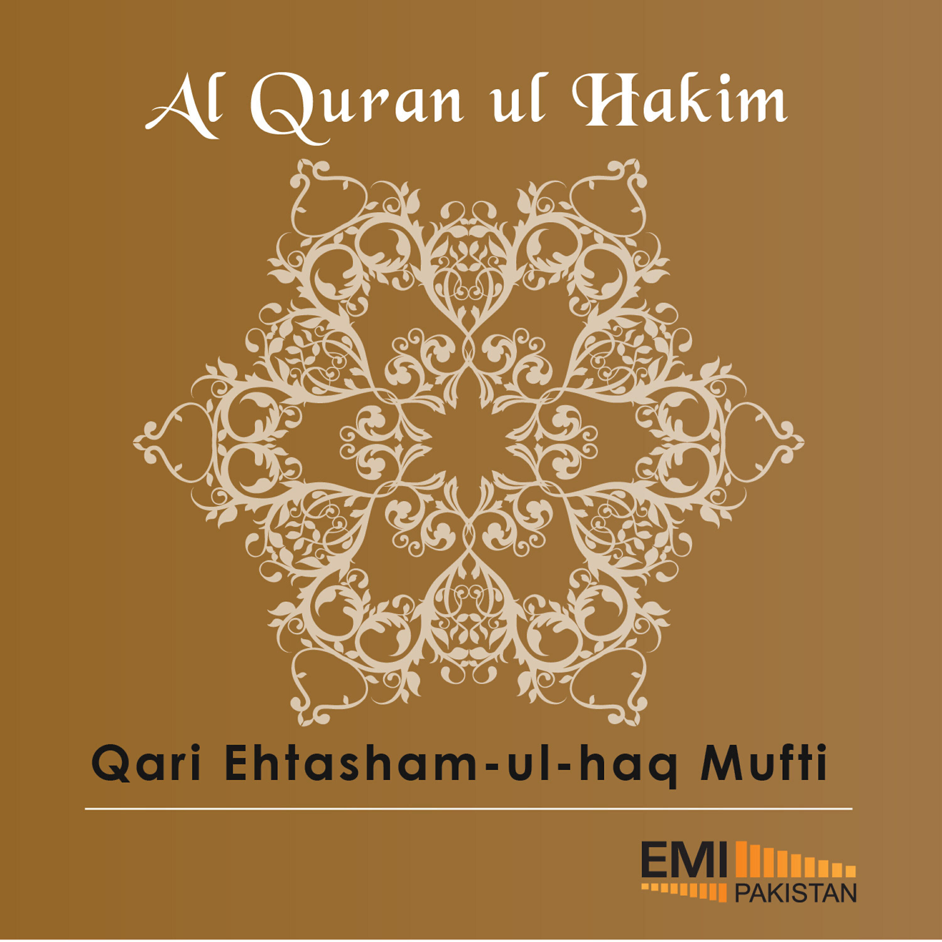 Релиз Al Quran Ul Hakim - Qari Ehtasham-Ul-Haq Mufti